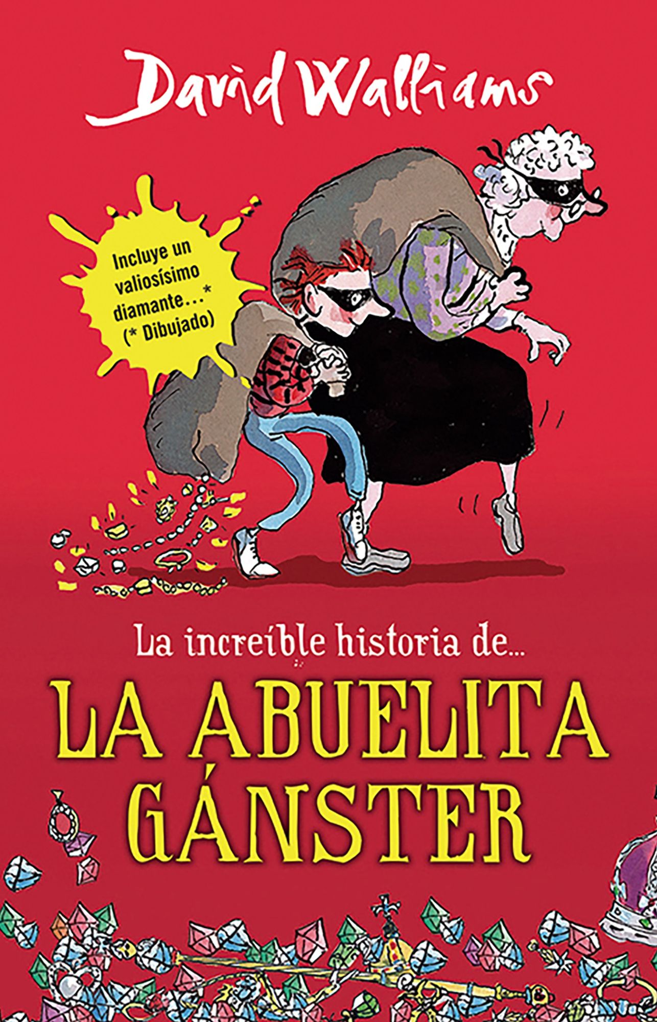 La Increï¿½ble Historia De...La Abuela Ganster