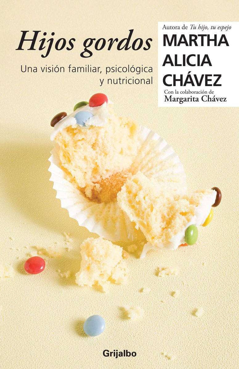 Hijos gordos: Una visión psicológica, familiar y nutricional