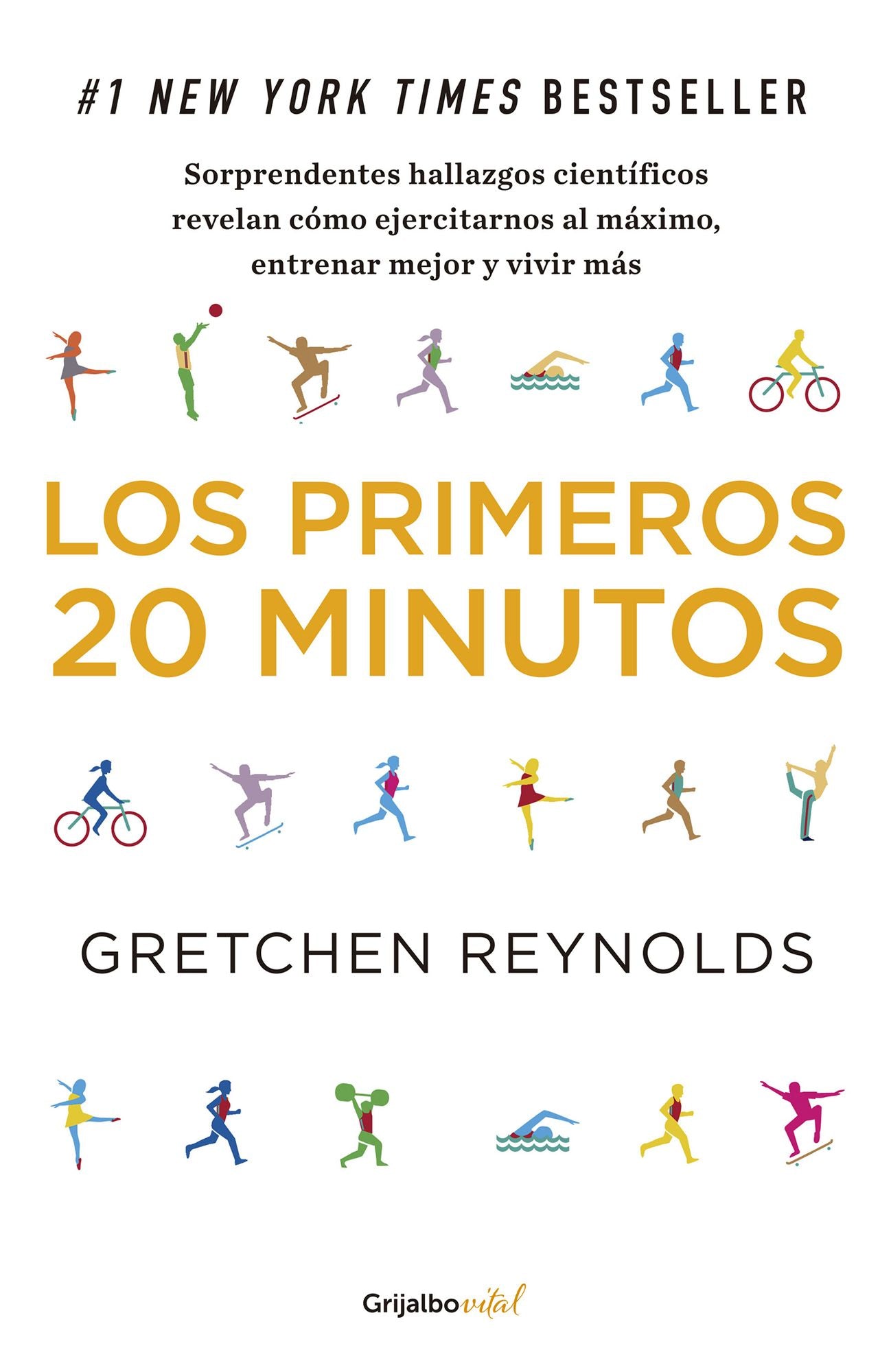 Los primeros 20 minutos (Colección Vital): #1 New York Times Bestseller