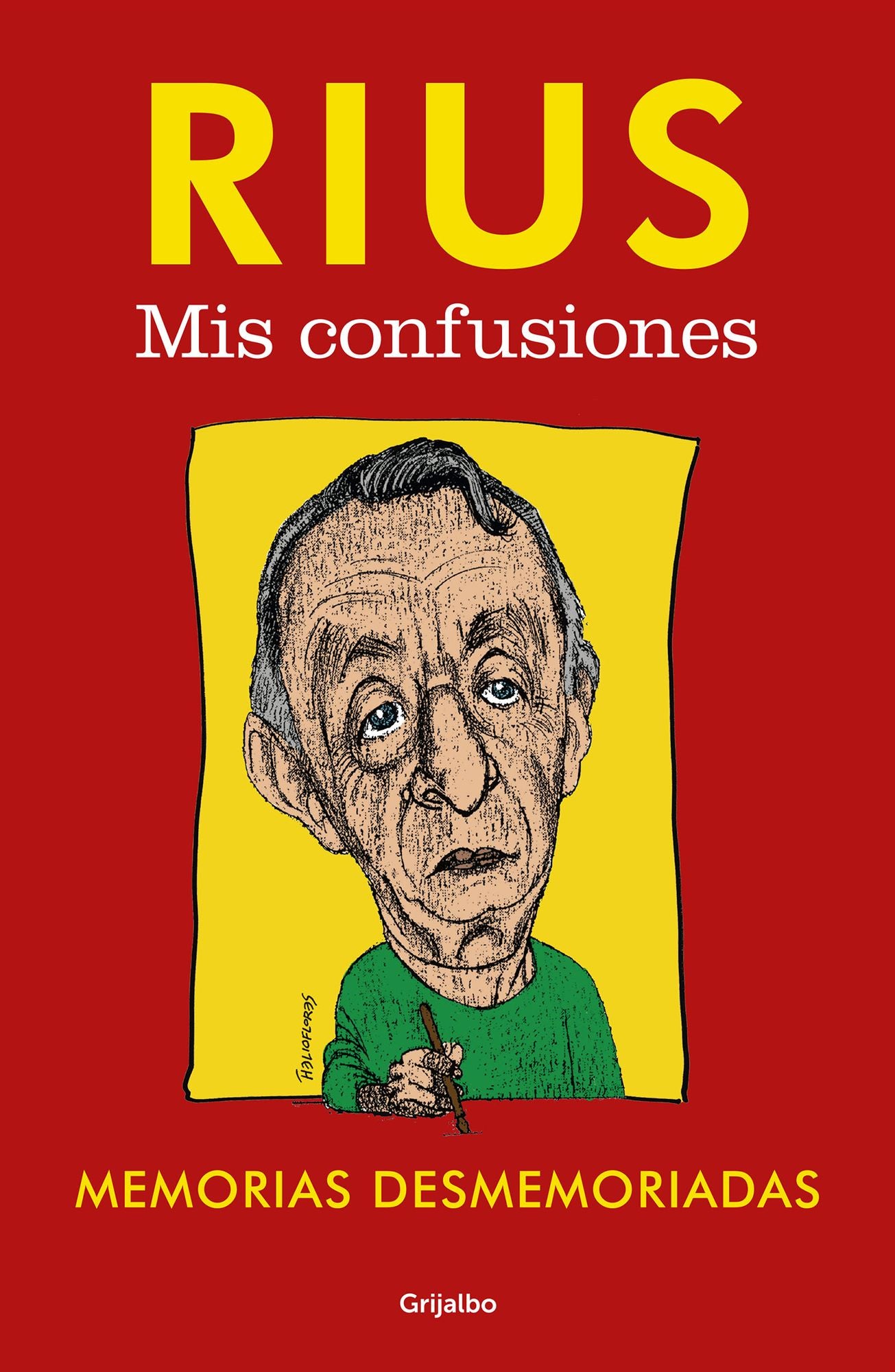 Mis confusiones (Biblioteca Rius): Memorias desmemoriadas