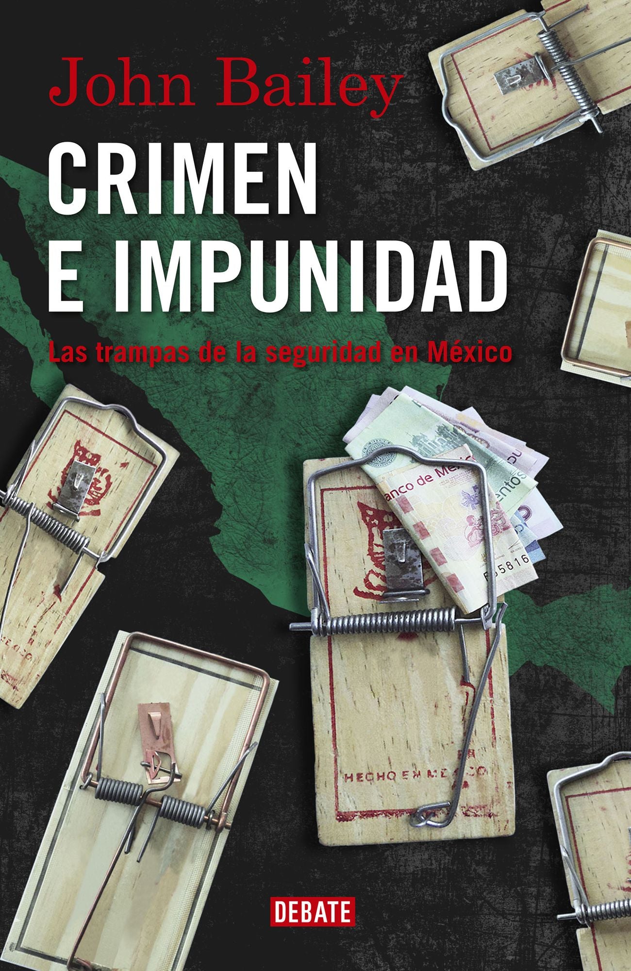 Crimen e impunidad: Las trampas de la seguridad en México