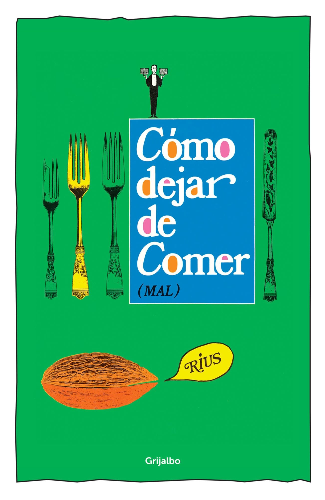 Cómo dejar de comer (mal)