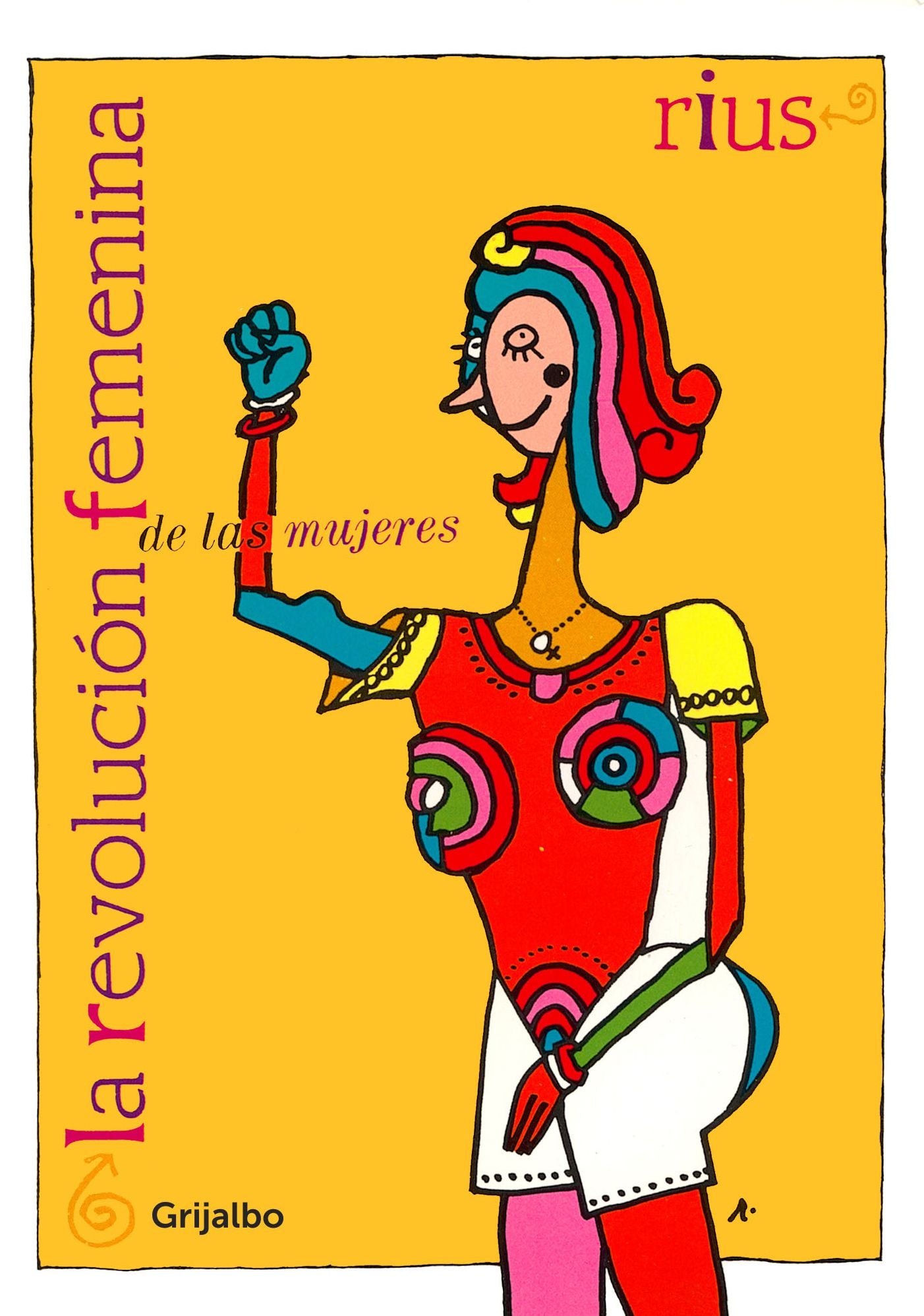 La revolución femenina de las mujeres