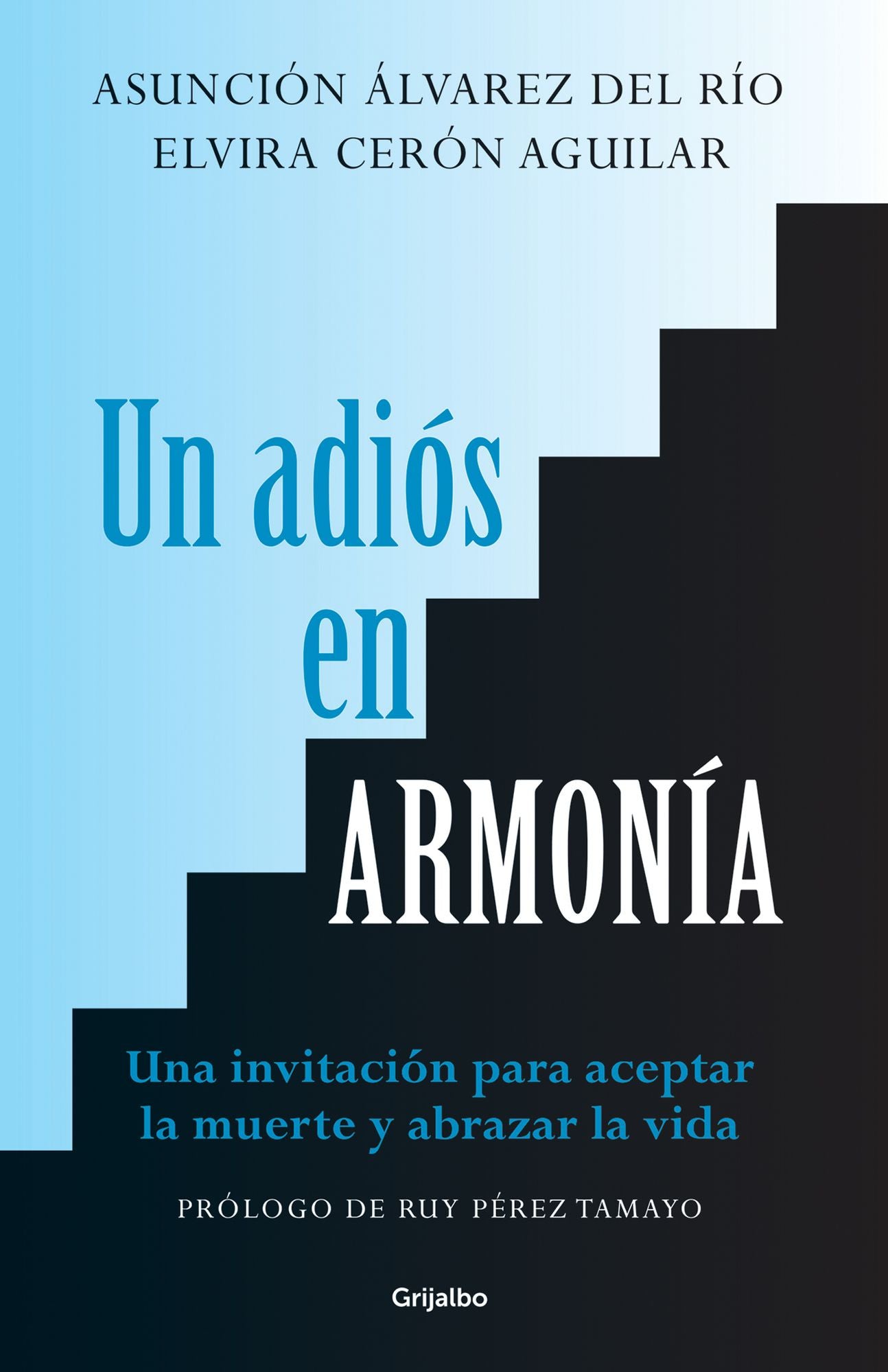Un adiós en armonía: Una invitación para aceptar la muerte y abrazar la vida