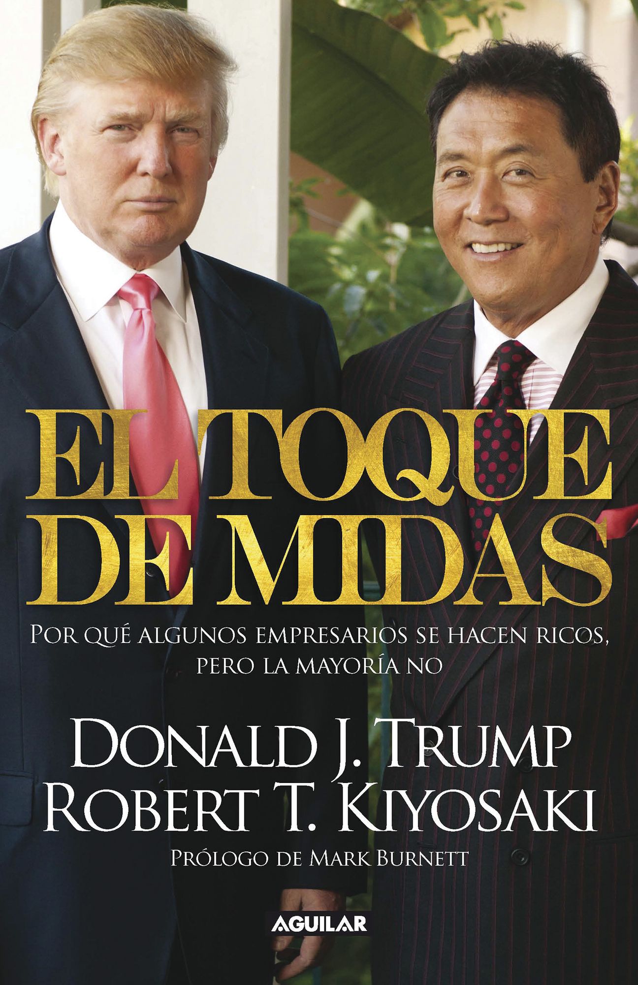 El toque de Midas: Por qué algunos empresarios se hacen ricos, pero la mayoría no
