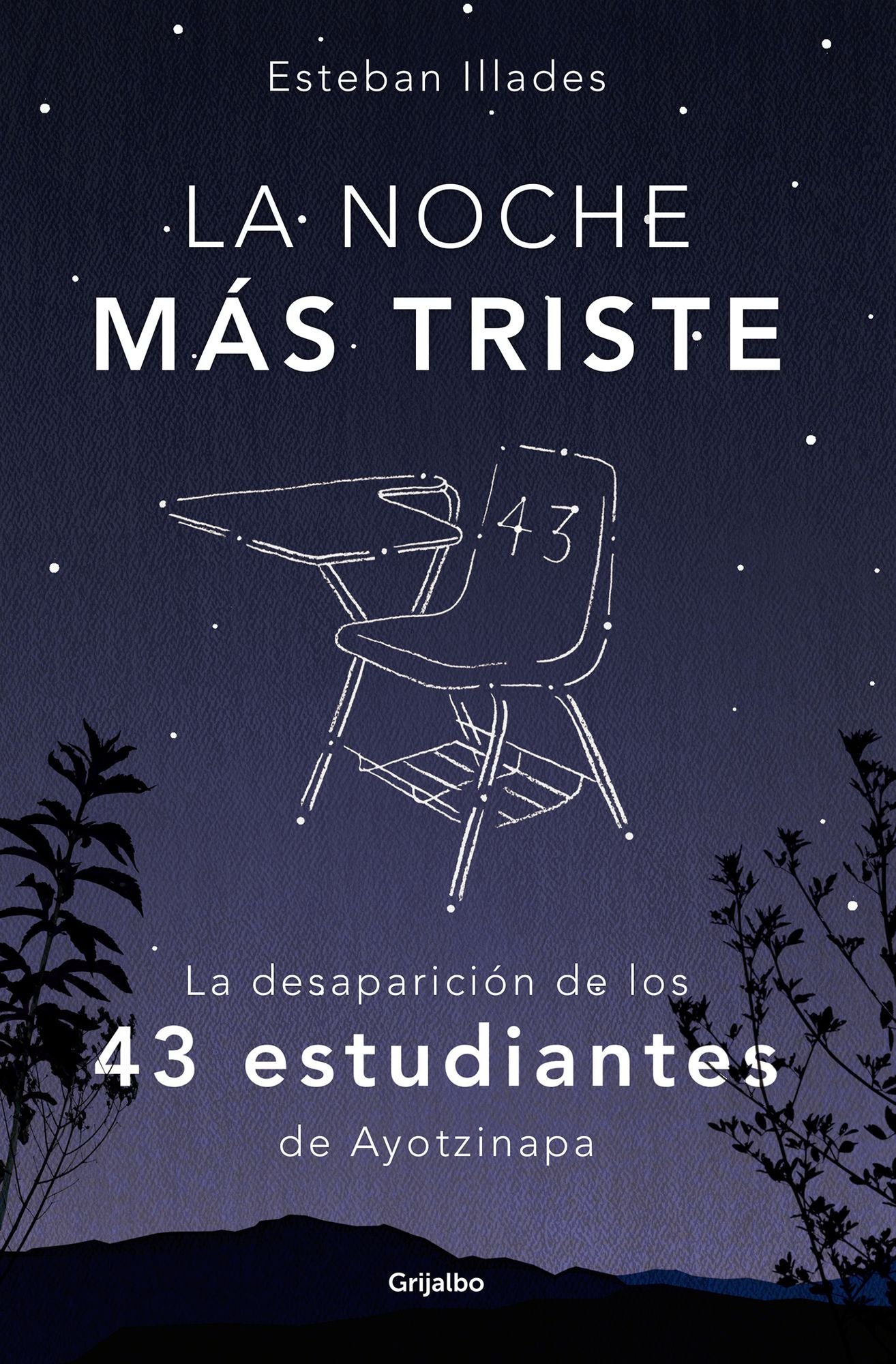 La noche más triste: La desaparición de los 43 estudiantes de Ayotzinapa