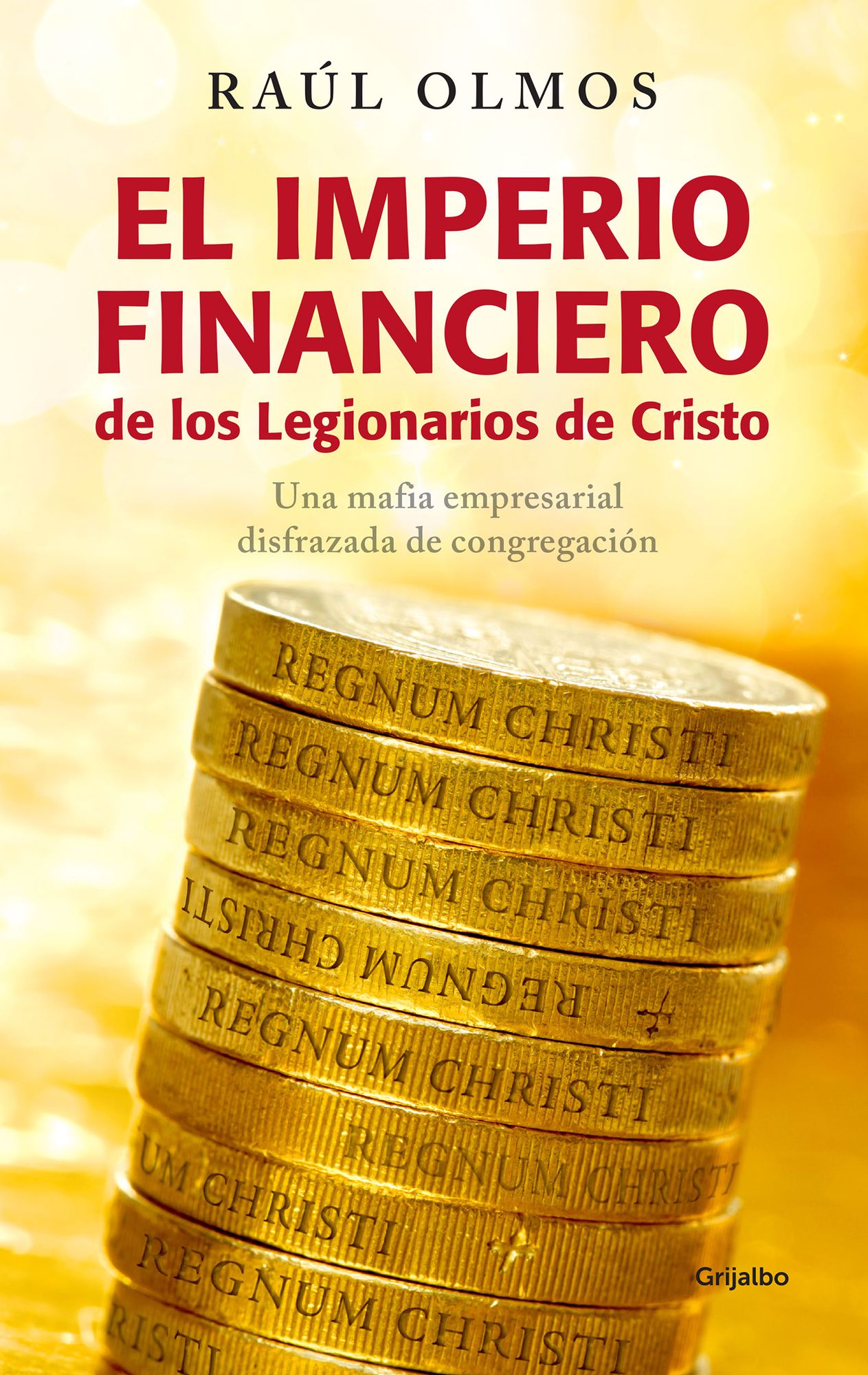 El imperio financiero de los Legionarios de Cristo: Una mafia empresarial disfrazada de congregación