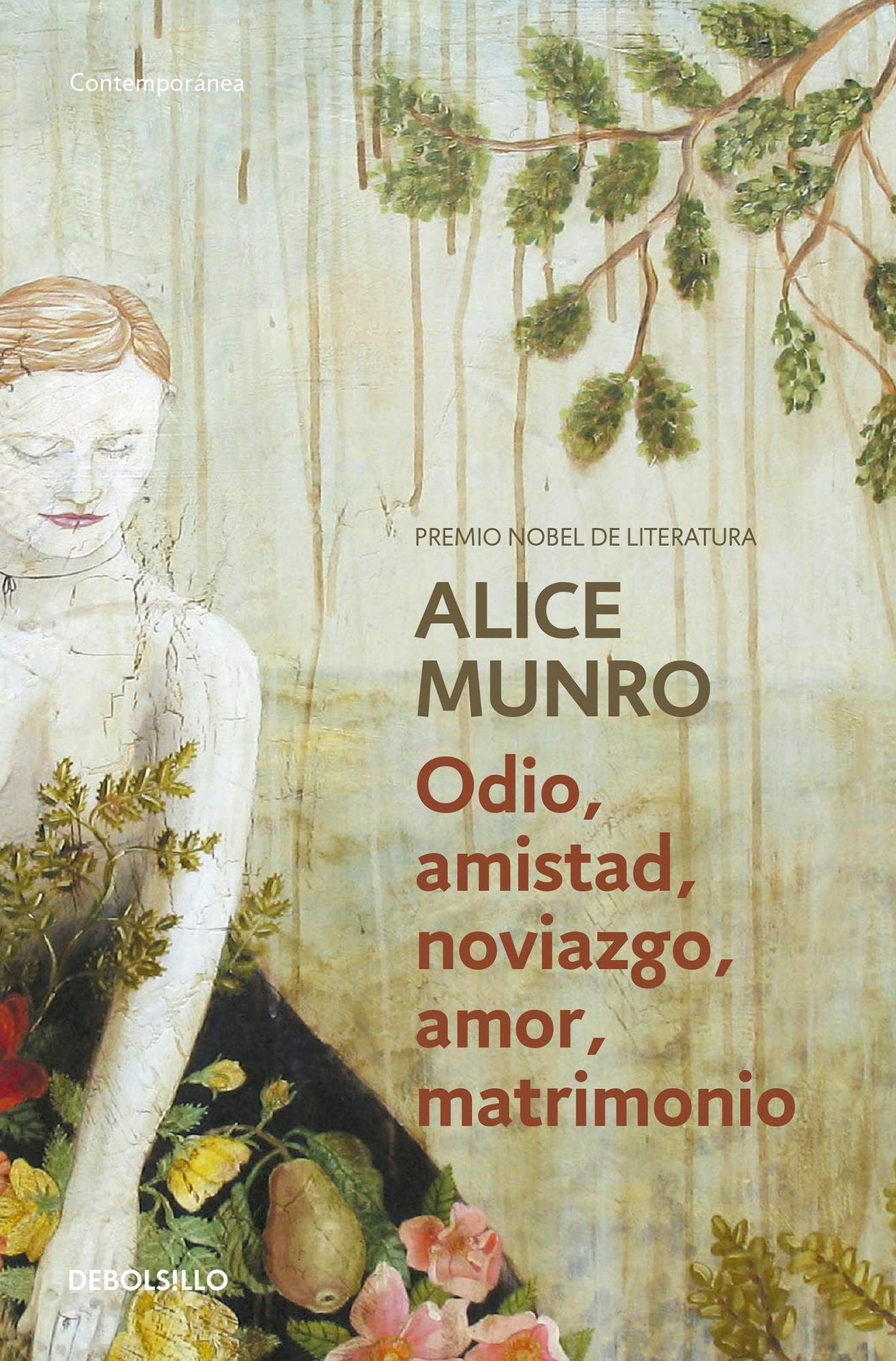 Odio, amistad, noviazgo, amor, matrimonio (Hateship, Friendship, Courtship, Loveship, Marriage: Stories)