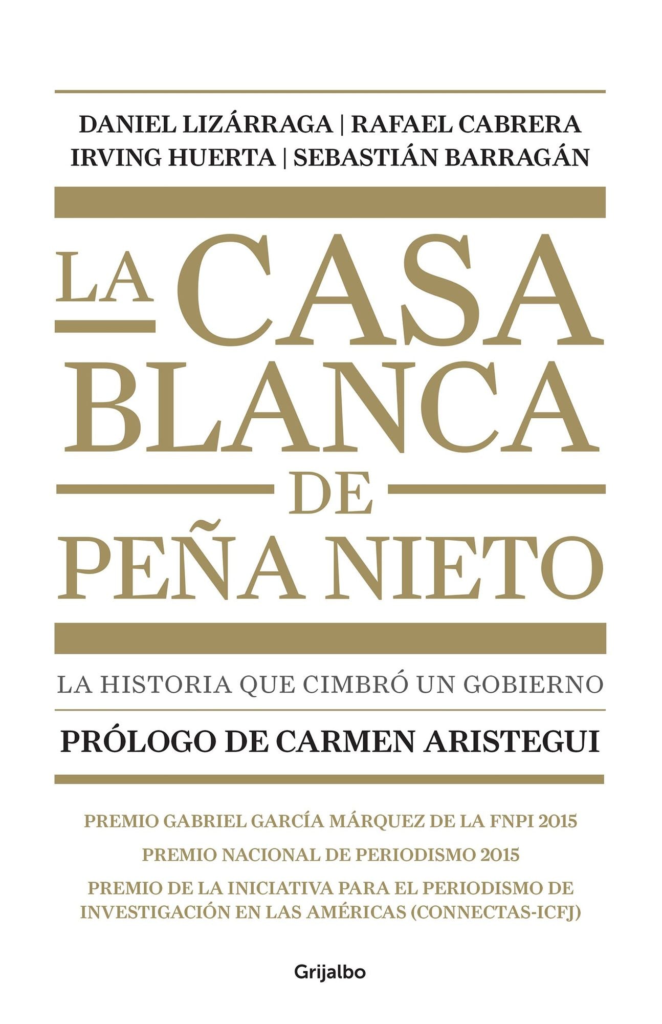 La casa blanca de Pena Nieto / Pena Nieto's White House