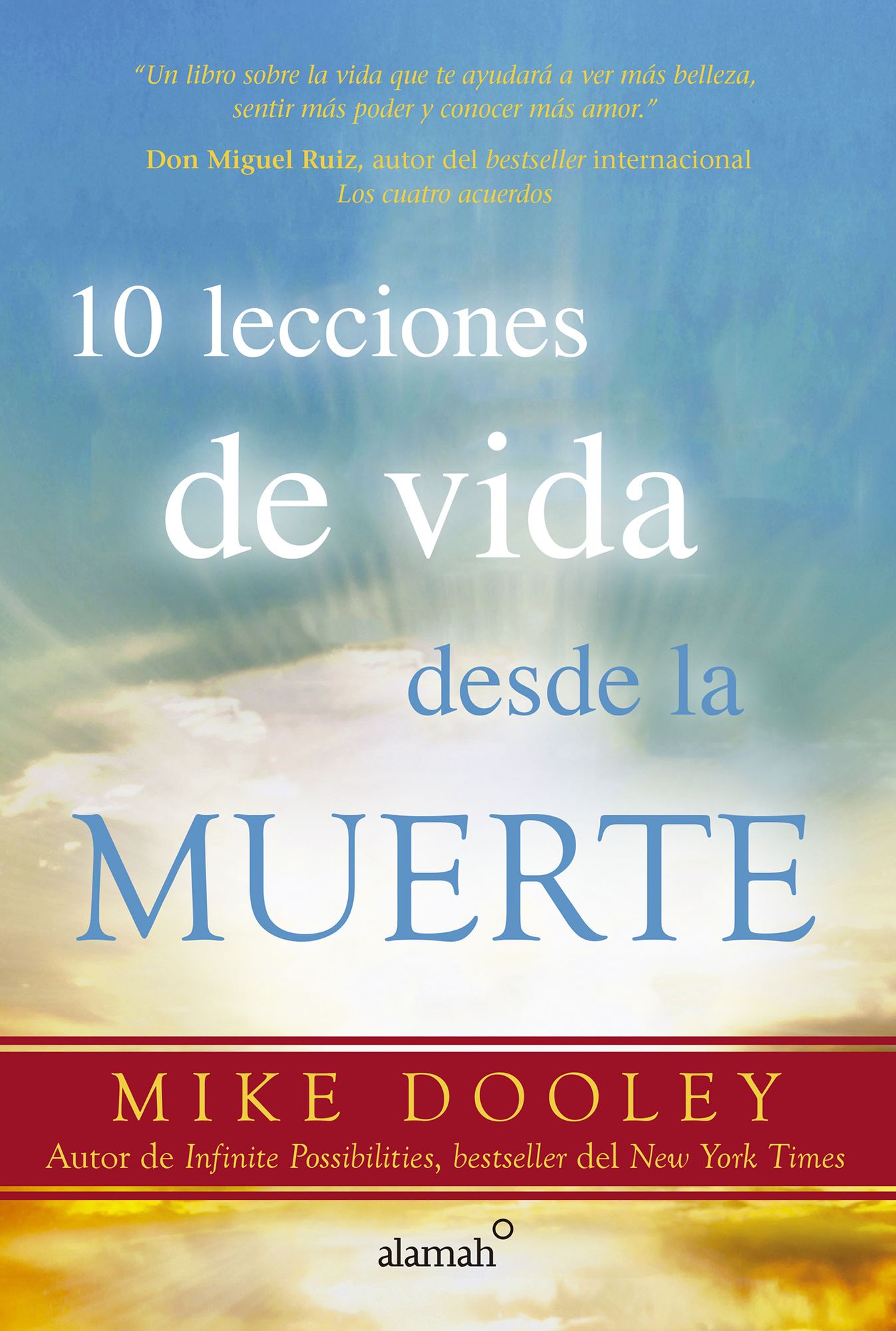 10 lecciones de vida desde la muerte