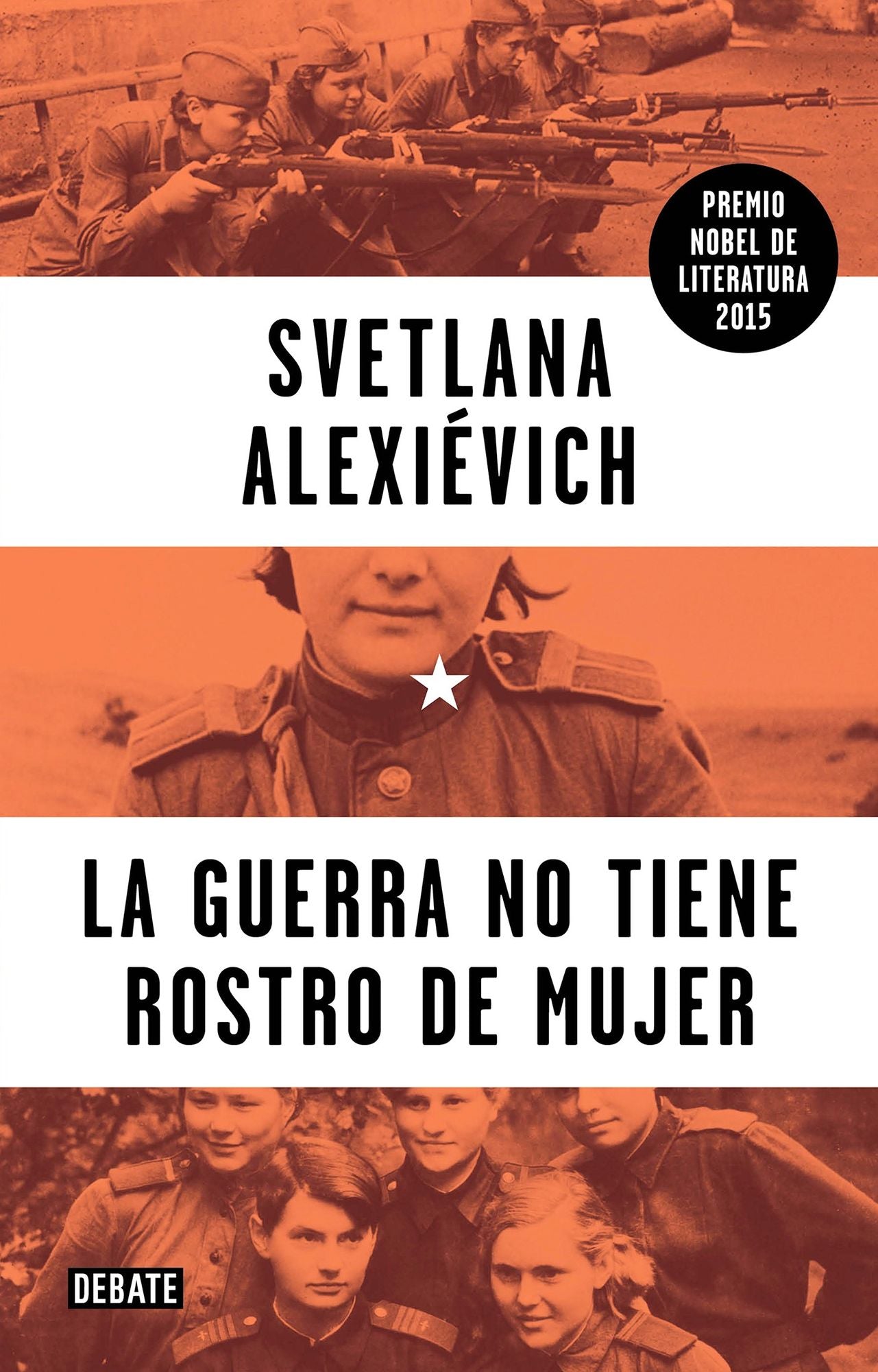 La Guerra No Tiene Rostro de Mujer / War's Unwomanly Face