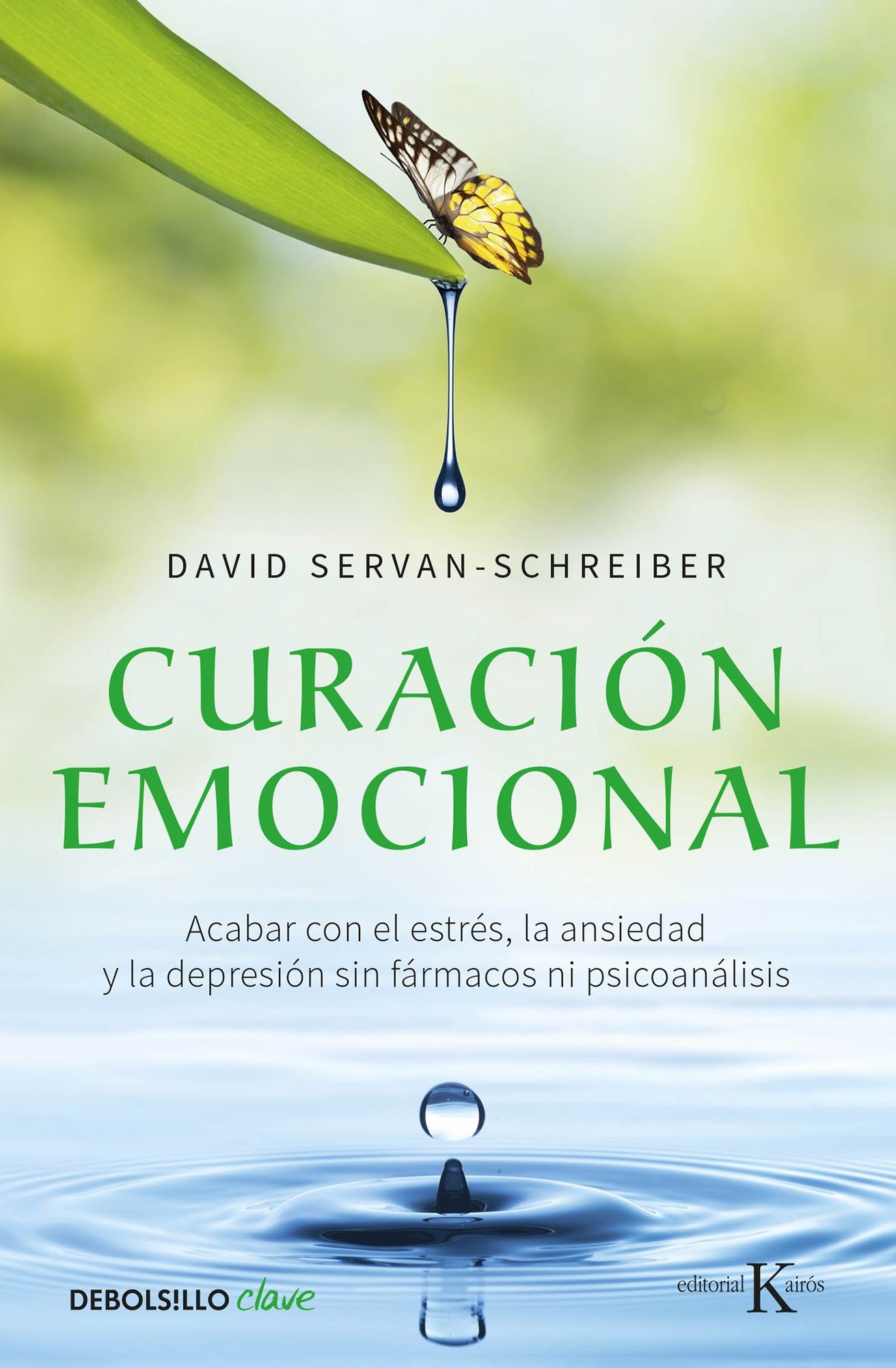 Curación emocional / The Instinct to Heal: Curing Depression, Anxiety and Stress Without Drugs and Without Talk Therapy