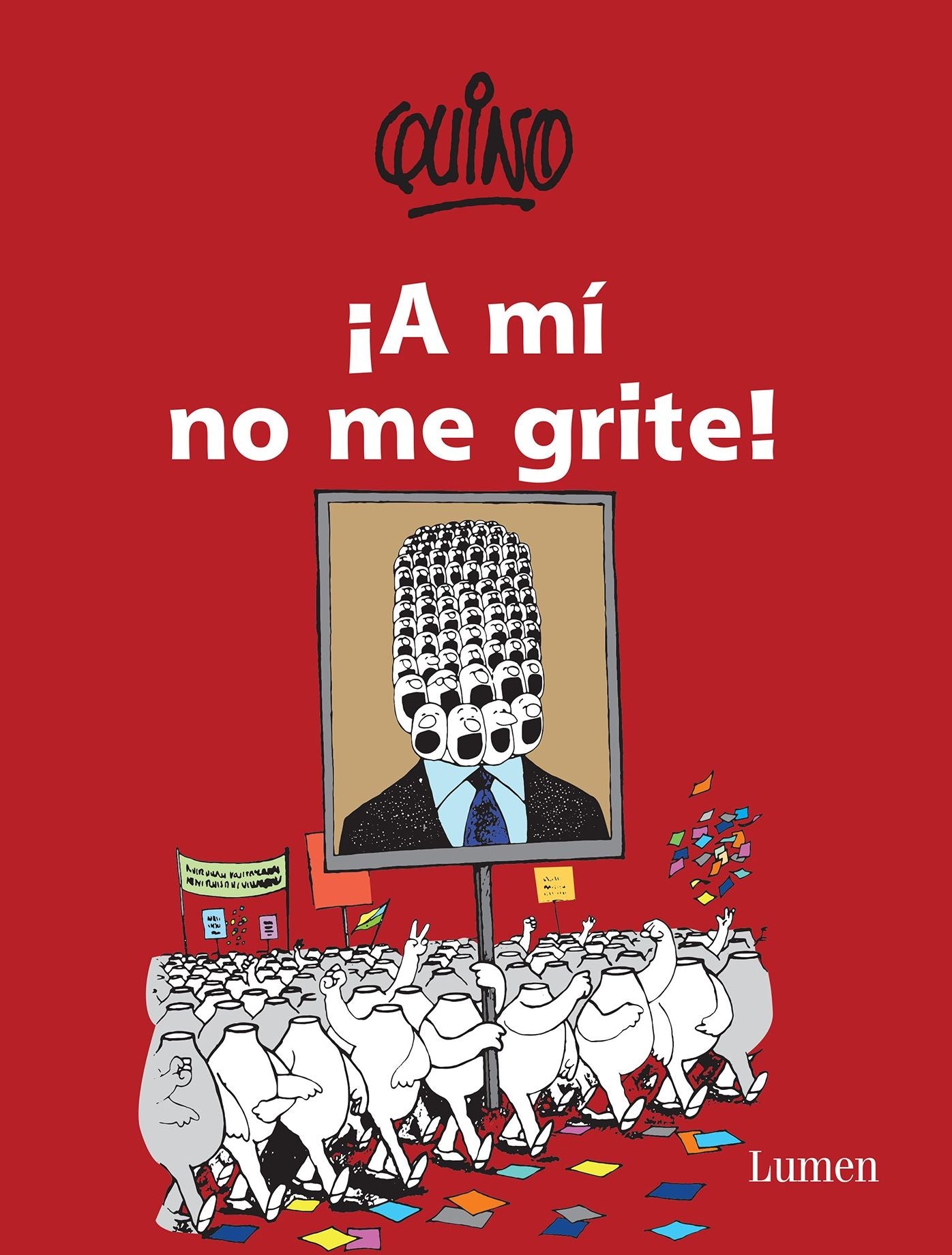 A mi no me grite! / Don't Yell at Me!