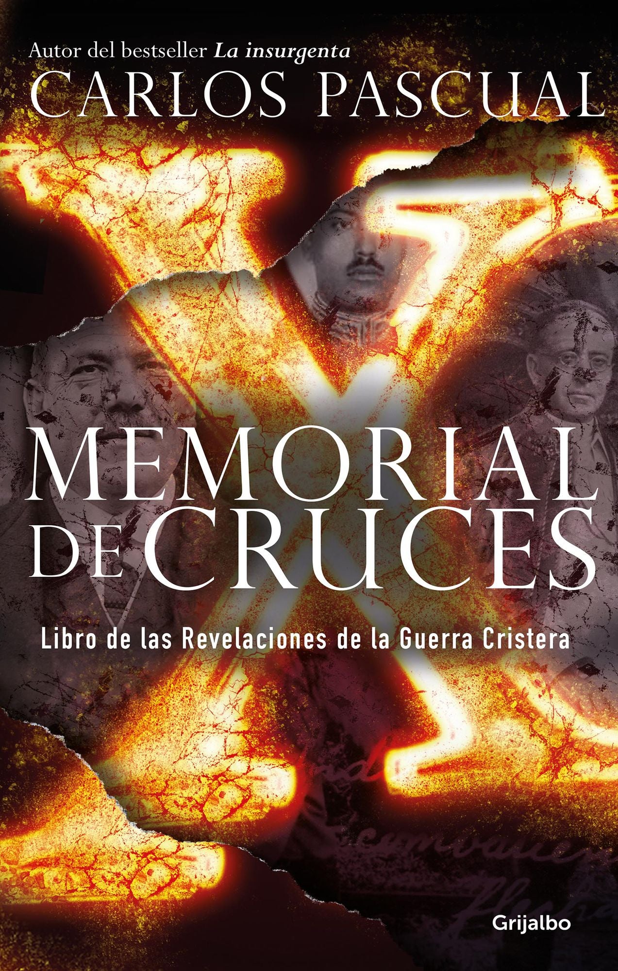 Memorial de cruces: Libro de las Revelaciones de la Guerra Cristera