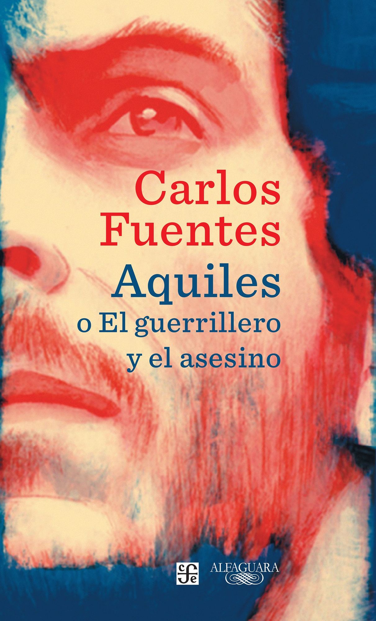 Aquiles o el guerrillero y el asesino / Achilles or The Warrior and the Murderer