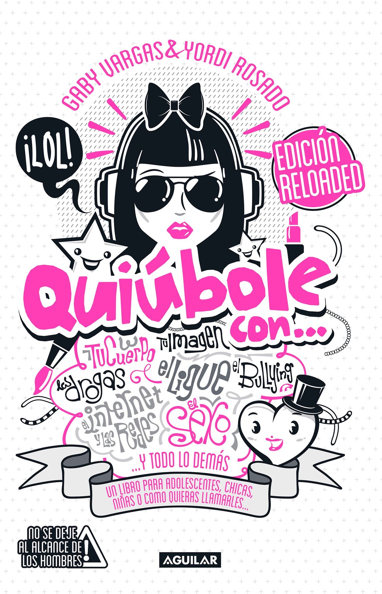 Quiubole con... para mujeres (Ed. Aniversario)