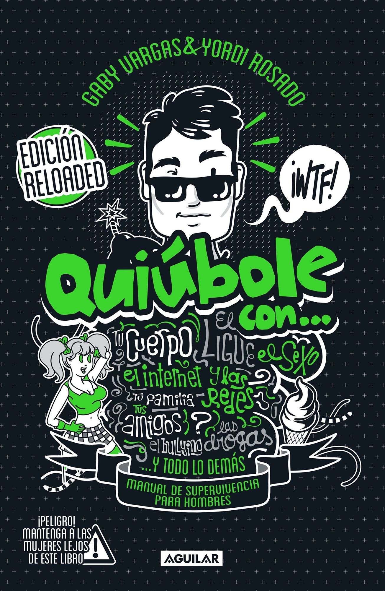 Quiubole con... para hombres (Ed. Aniversario)