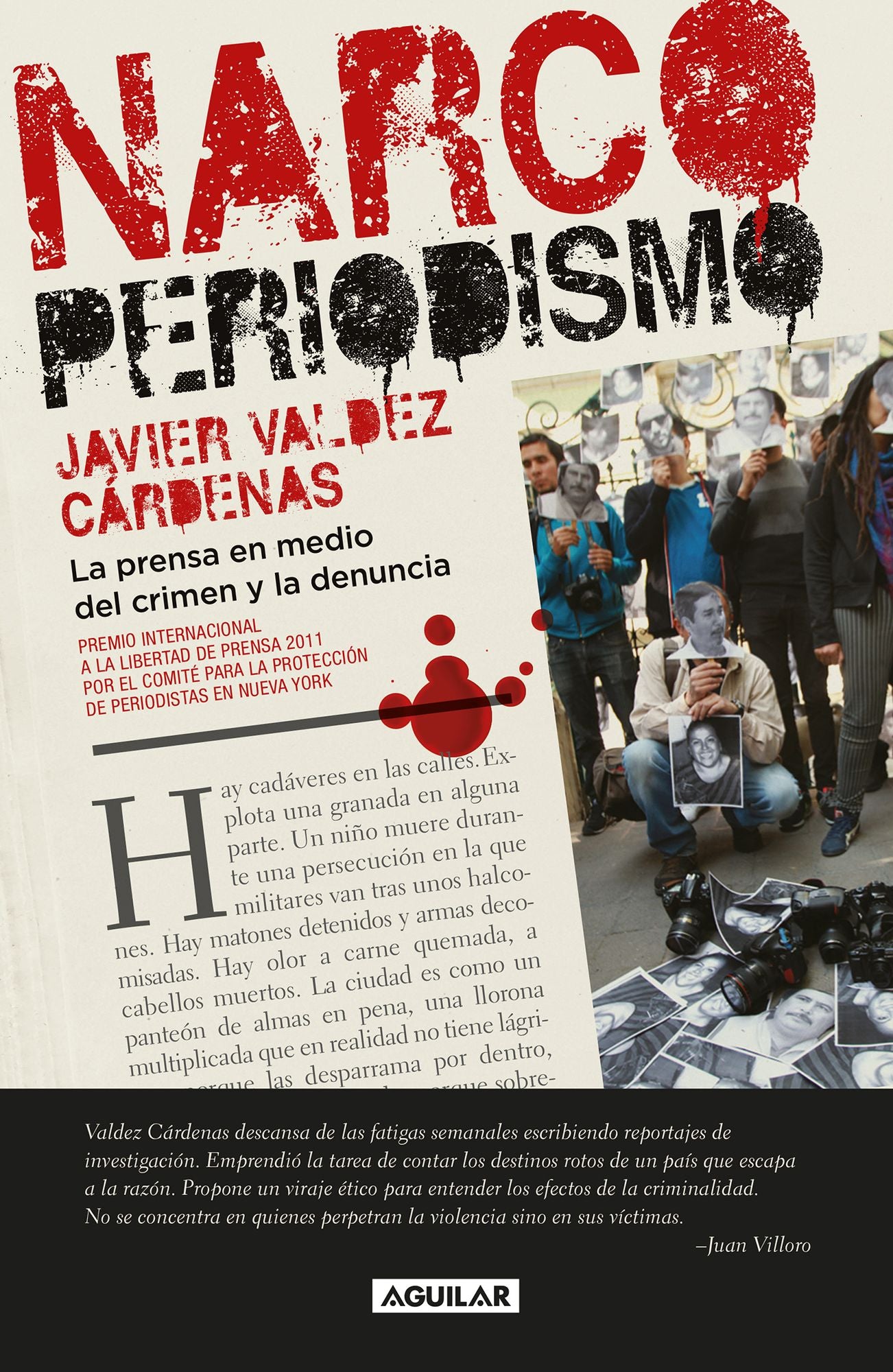 Narcoperiodismo: La prensa en medio del crimen y la denuncia