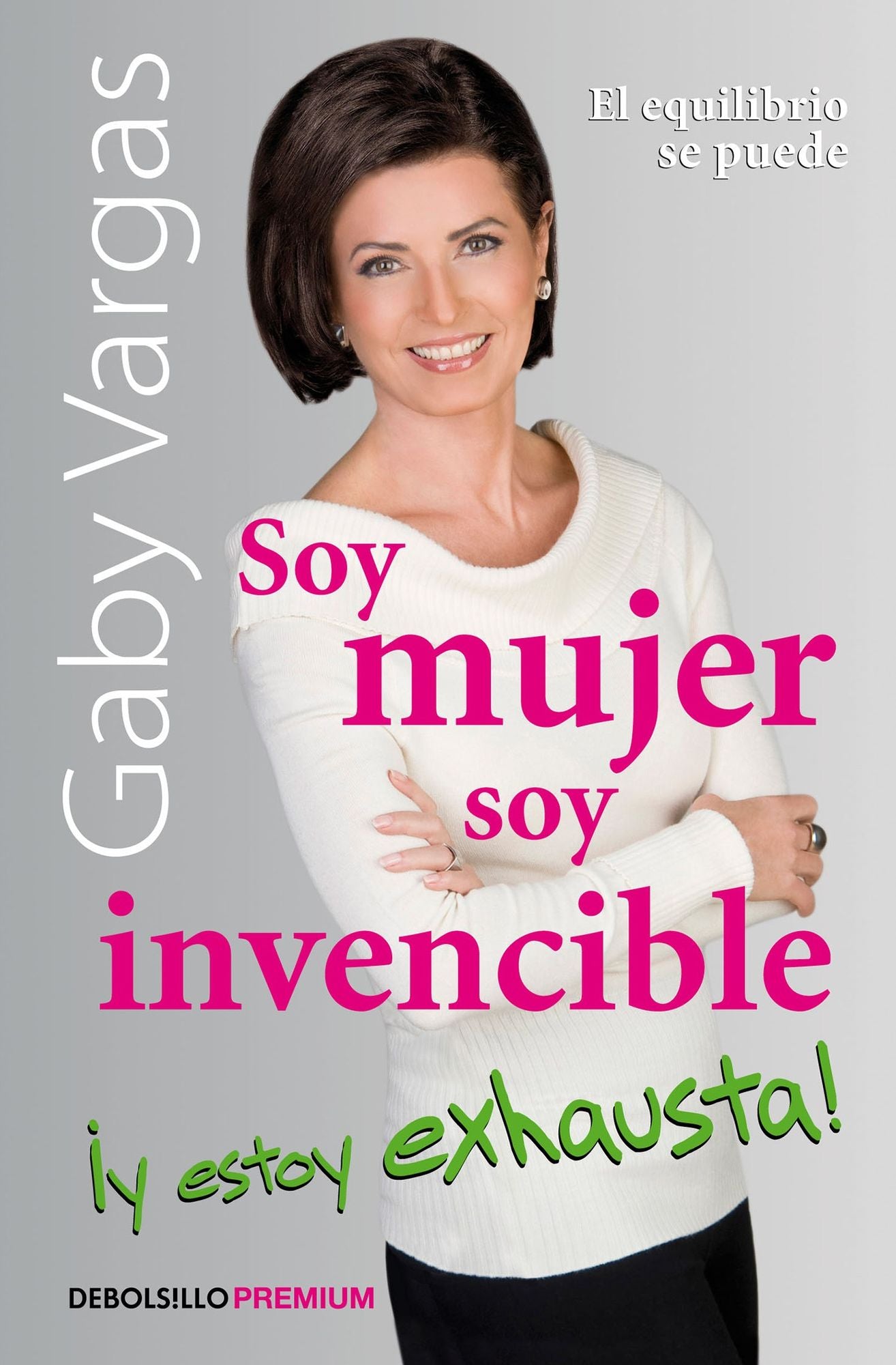 Soy mujer, soy invencible y estoy exhausta