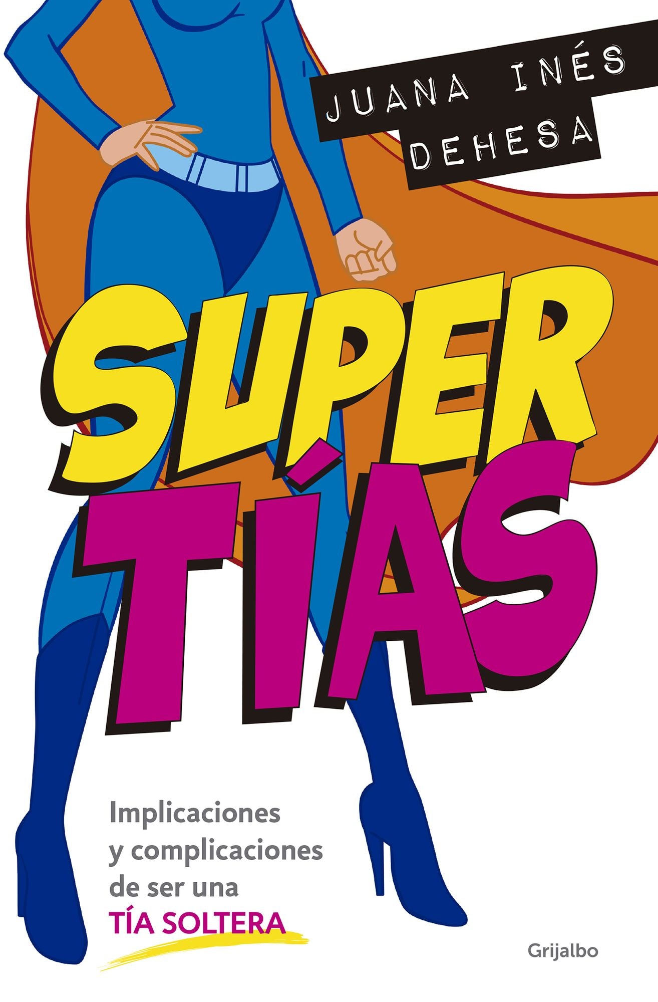 Supertías: Implicaciones y complicaciones de ser una tía soltera