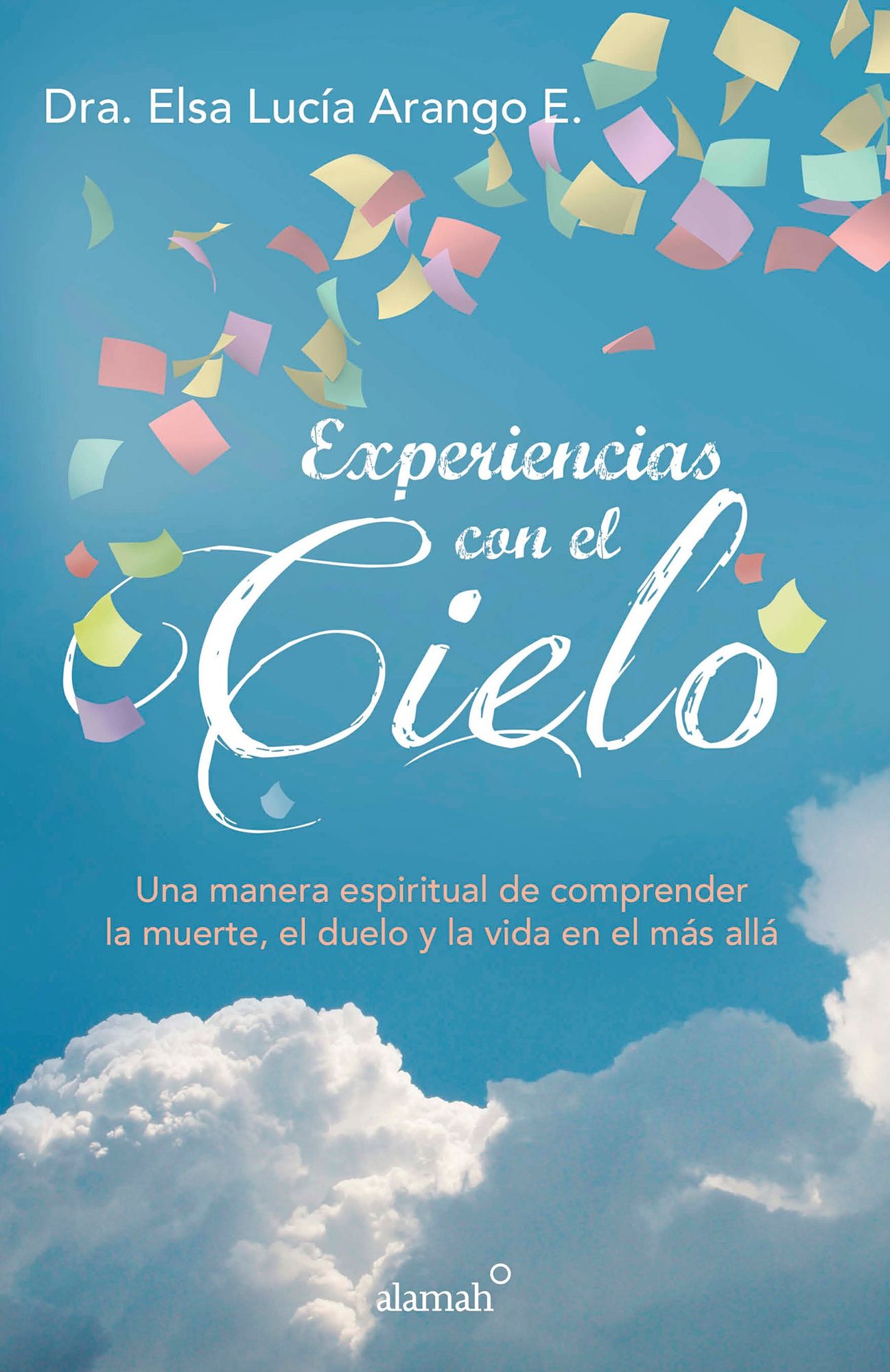 Experiencias con el cielo