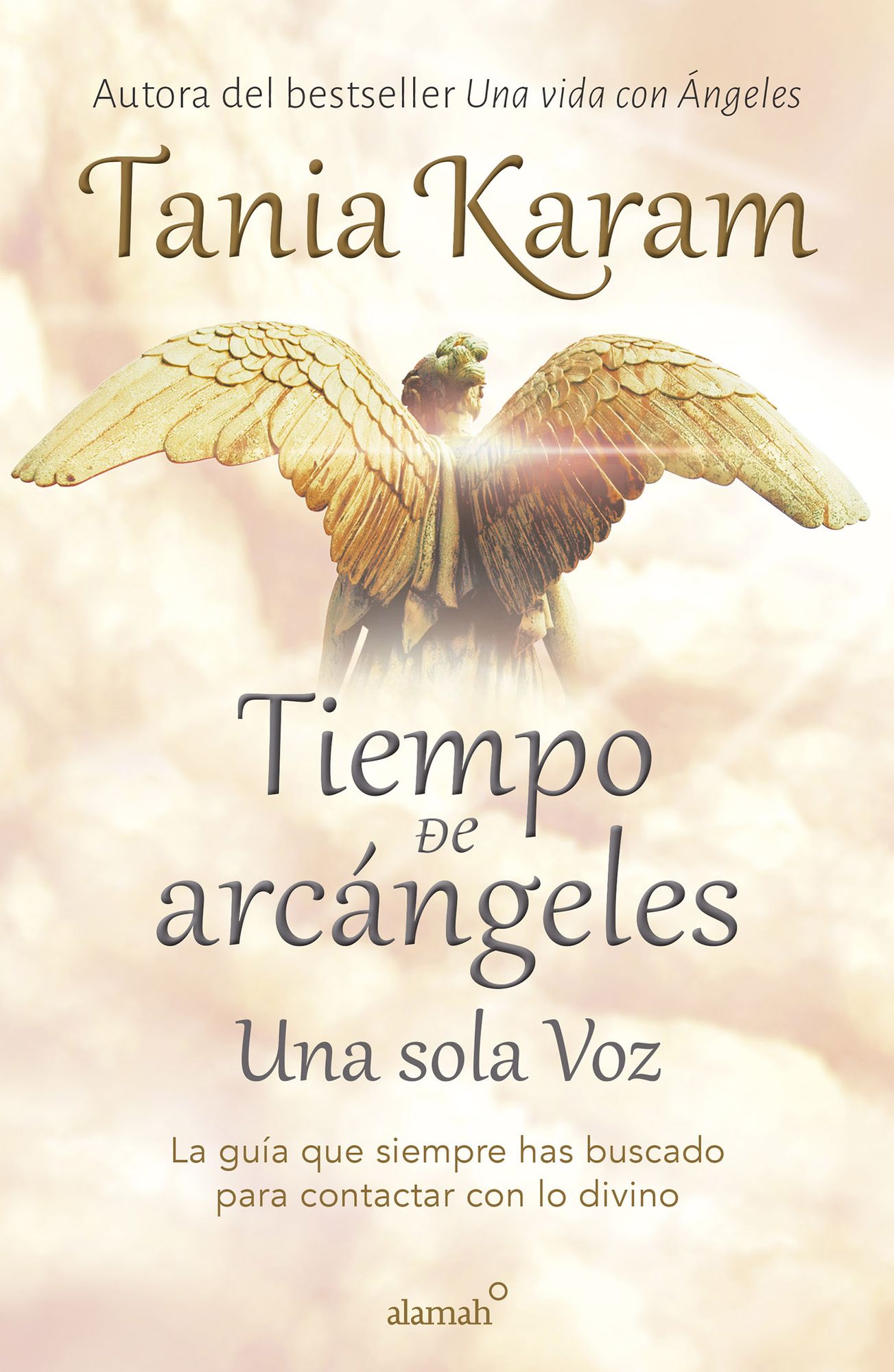 Tiempo de Arcángeles: Una sola voz