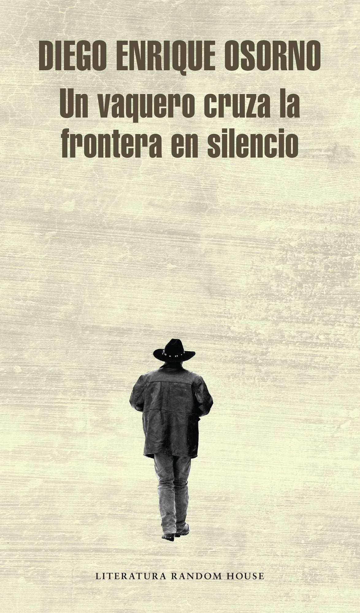 Un vaquero cruza la frontera