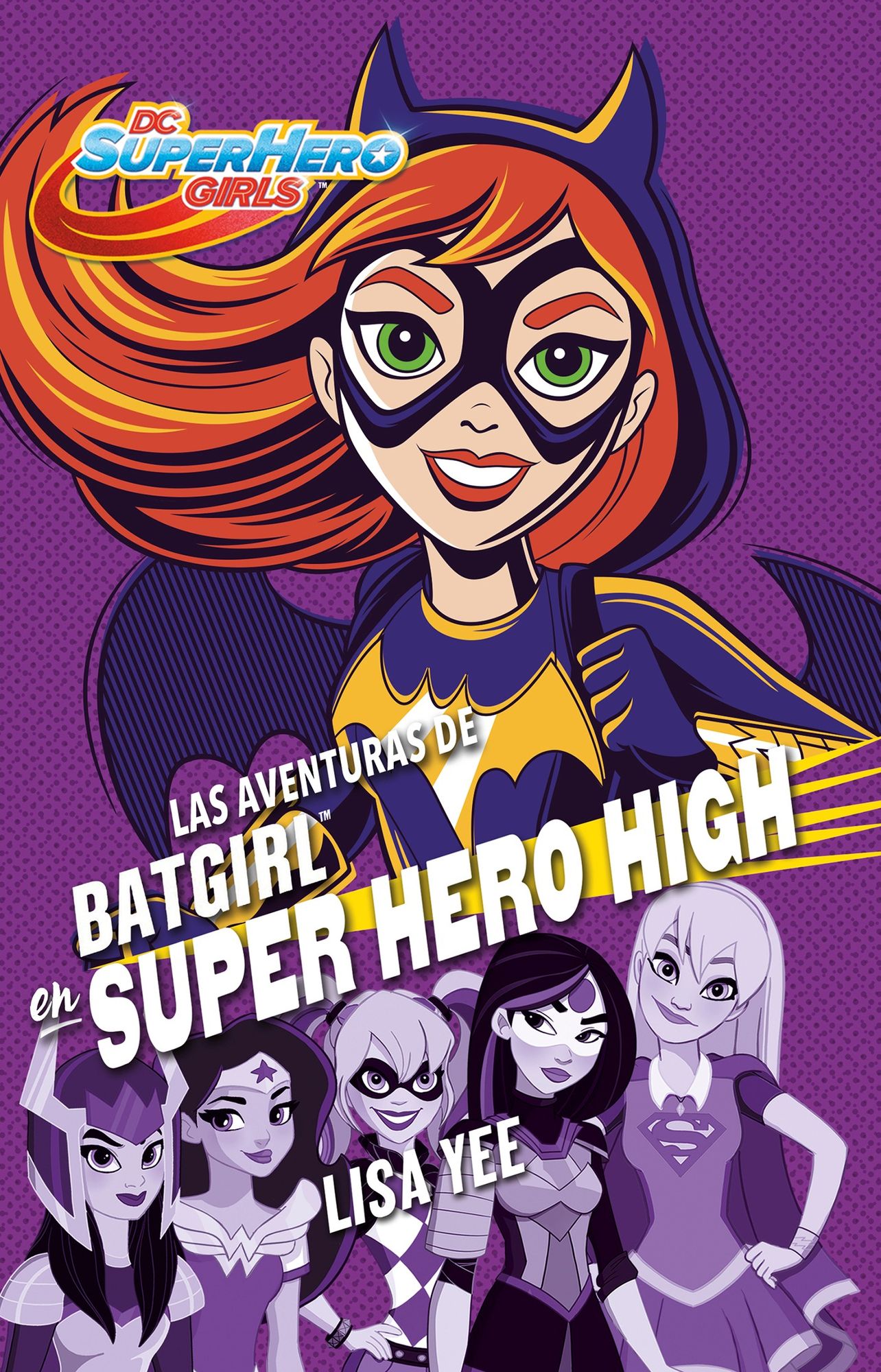 Las aventuras de Batgirl en Super Hero High (DC Super Hero Girls 3)