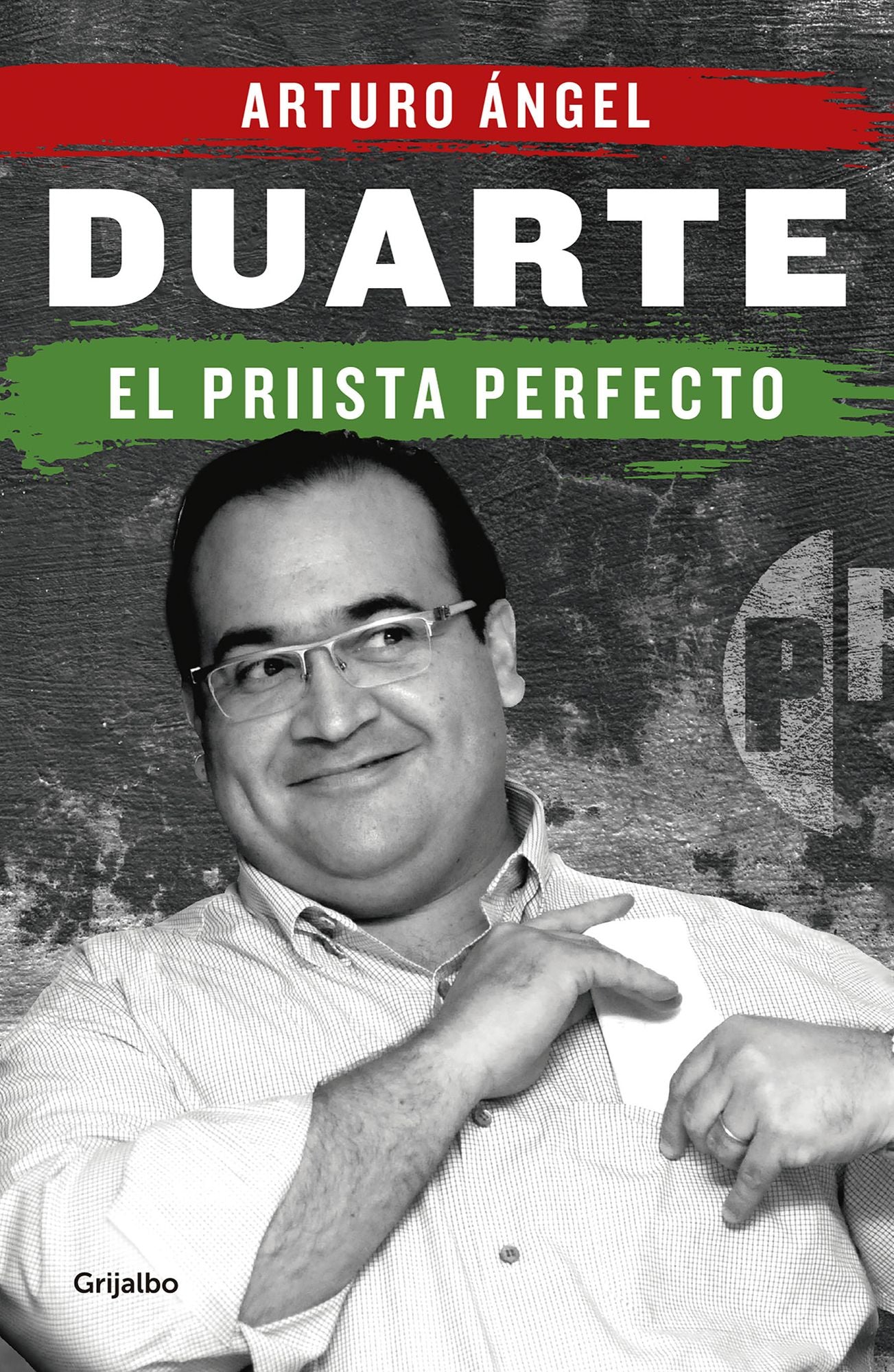 Duarte, el priista perfecto