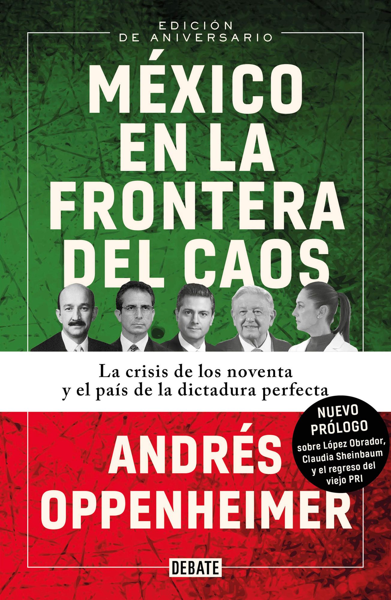México en la frontera del caos (Nva Edic) / Mexico: On the Edge of Chaos