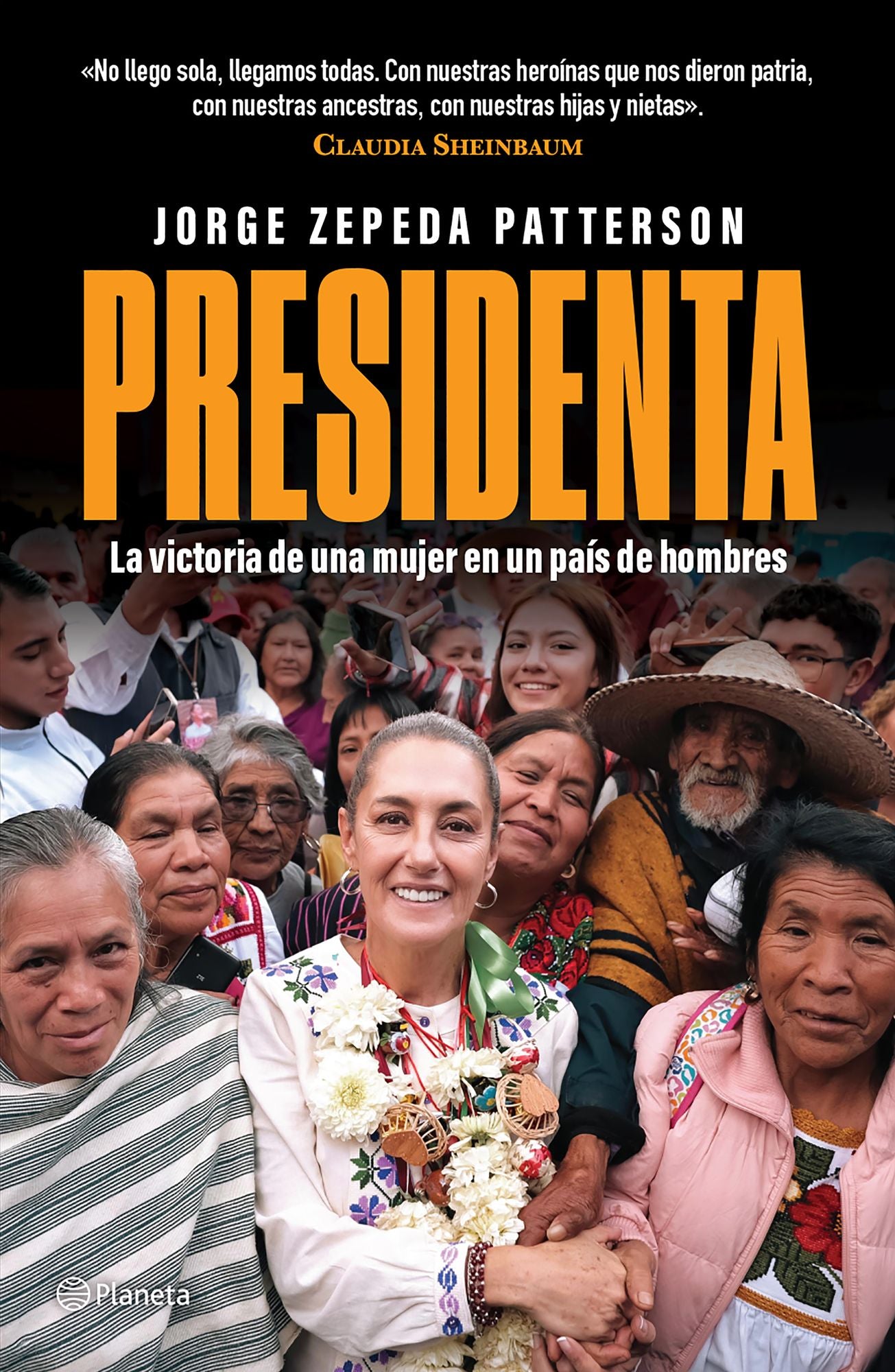 Presidenta: La victoria de una mujer en un país de hombres / President: A woman's Victory in A Coun