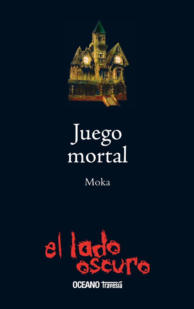 Juego mortal/ Deadly Game