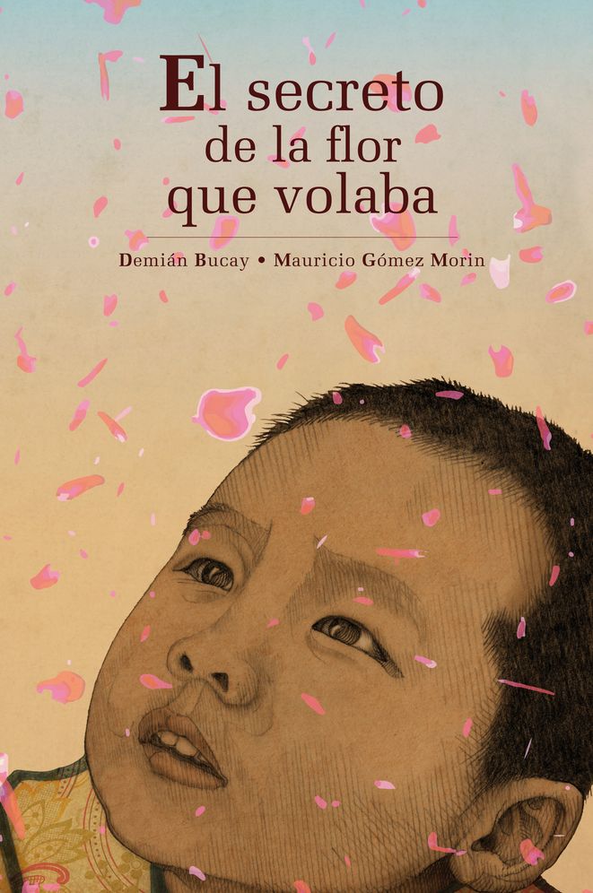 El Secreto de la Flor Que Volaba