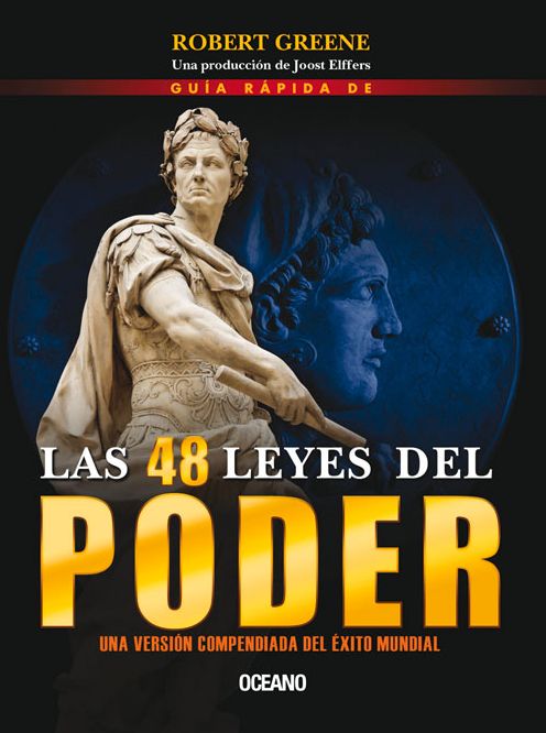 Guia rapida de Las 48 leyes del Poder