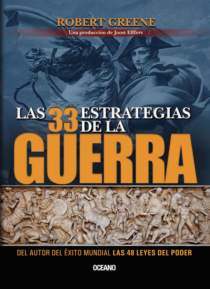 33 Estrategias de la Guerra, Las