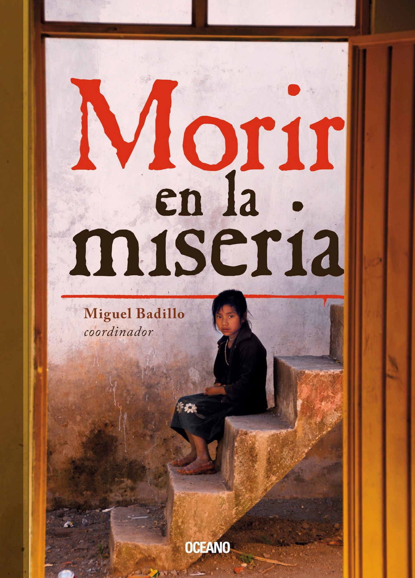 Morir en la miseria: los 14 municipios más pobres