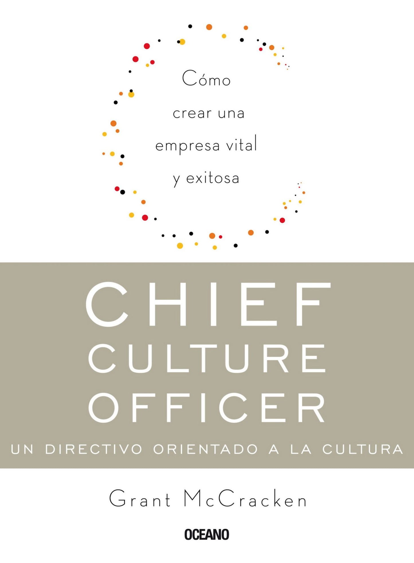Chief Culture Officer: un directivo orientado a la cultura