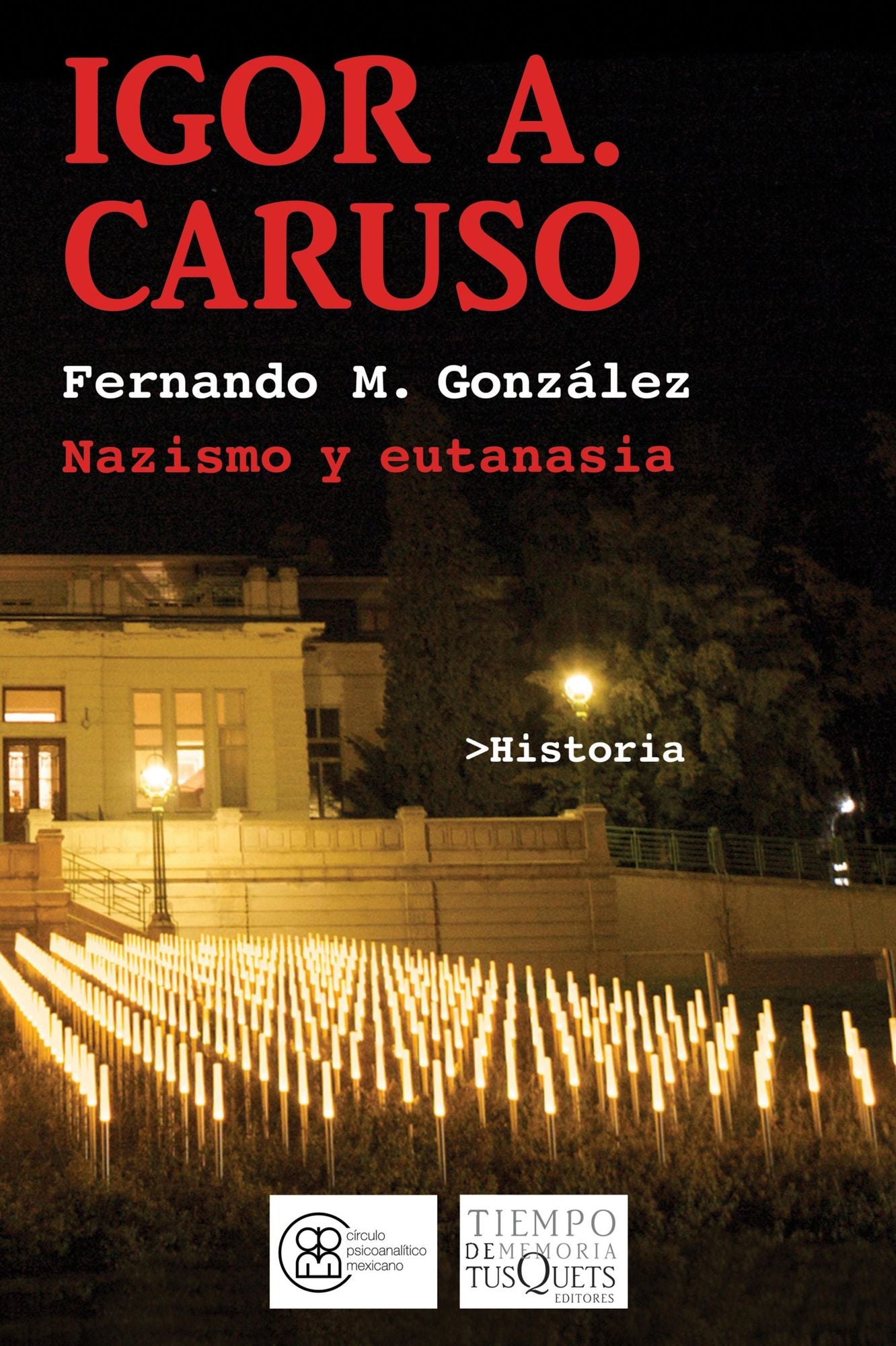 Igor A. Caruso: Nazismo y eutanasia