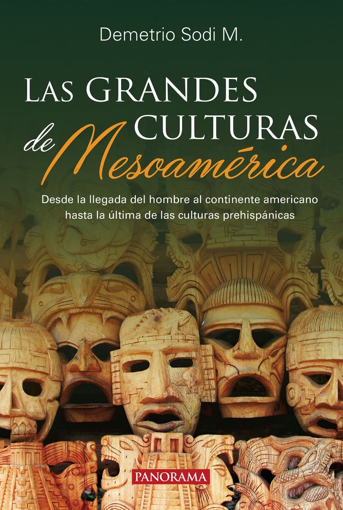 Las grandes culturas de Mesoamerica