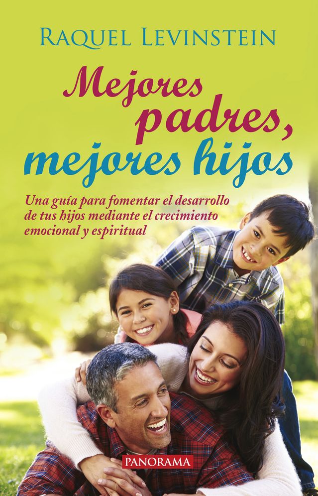 Mejores padres, mejores hijos