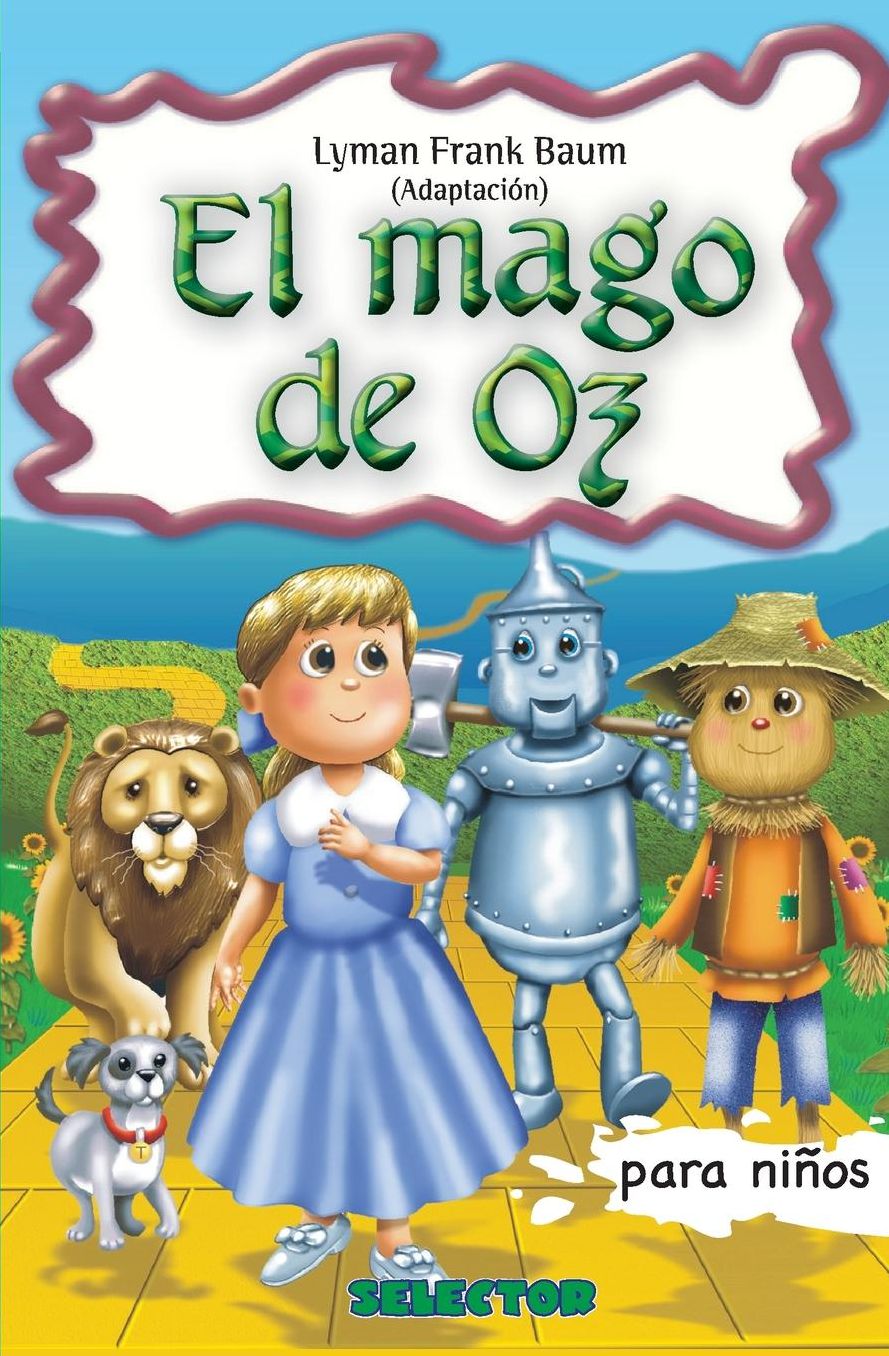 El mago de Oz / The Wonderful Wizard of Oz