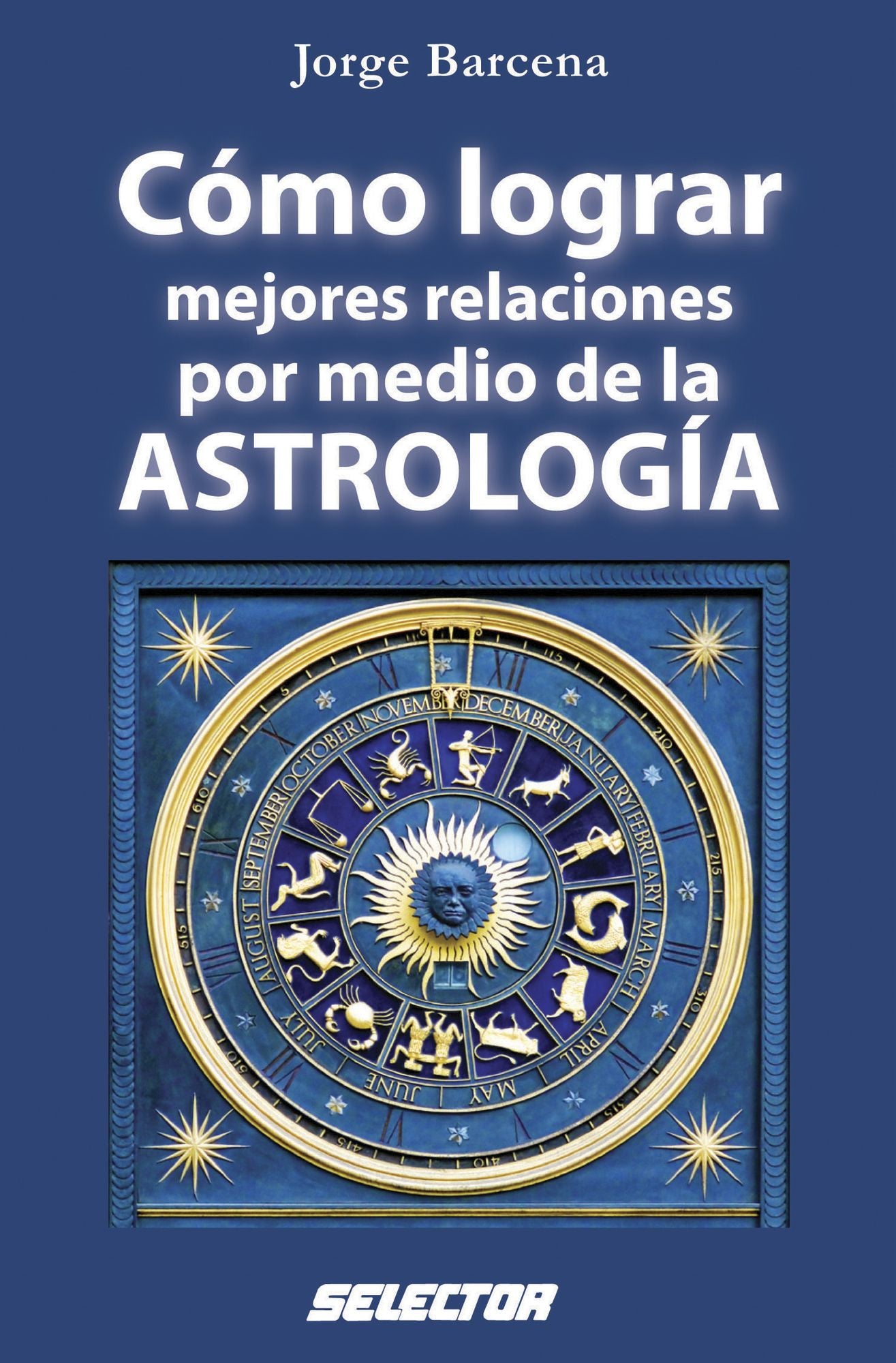 Como lograr mejores relaciones por medio de la astrologia / How to Achieve Better Relations through Astrology