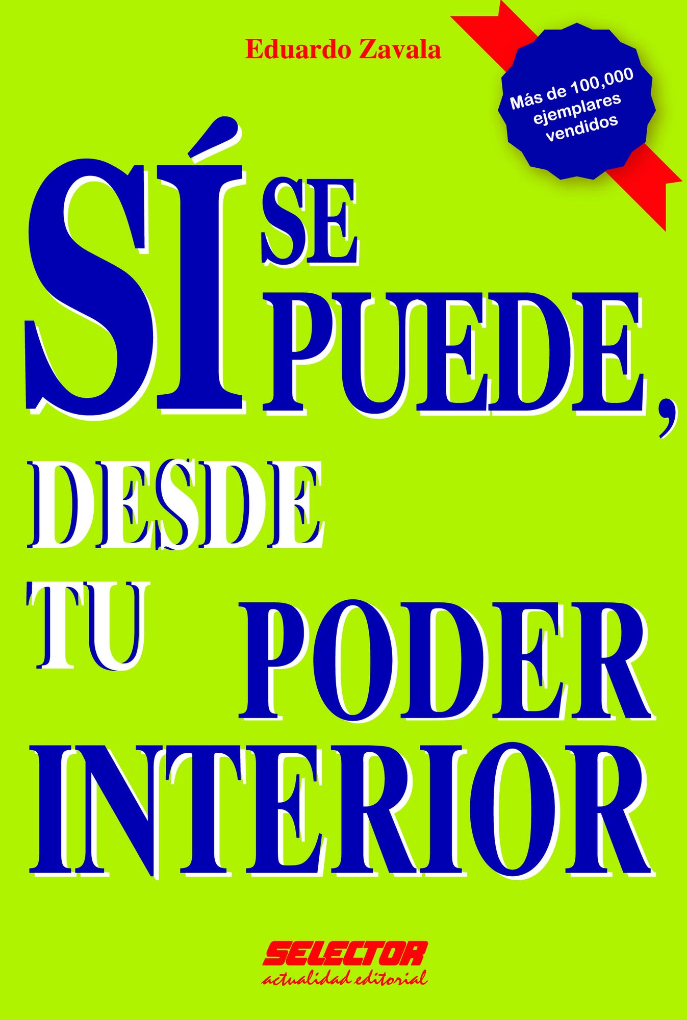 Si se puede, desde tu poder Interior / Yes you can, from your inner power