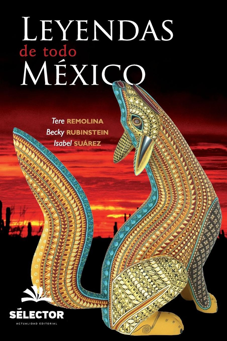 Leyendas de todo Mexico