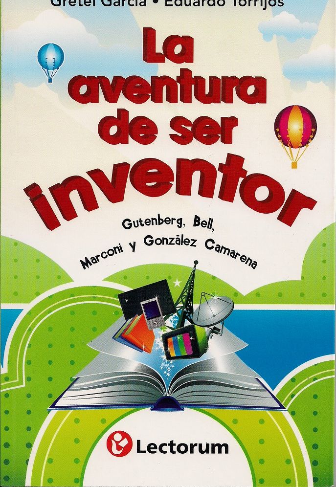 La aventura de ser inventor