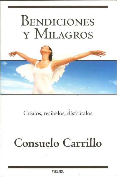 Bendiciones y milagros
