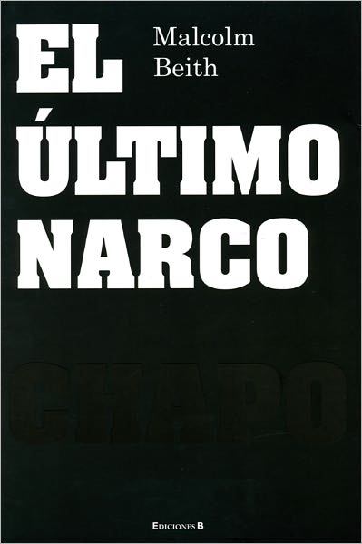 El Ultimo narco