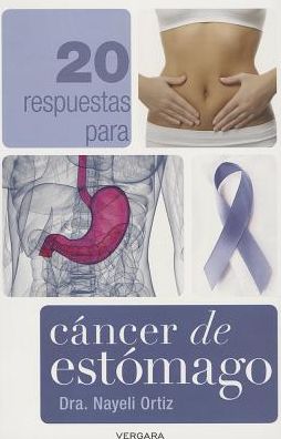 20 respuestas para cancer de estomago