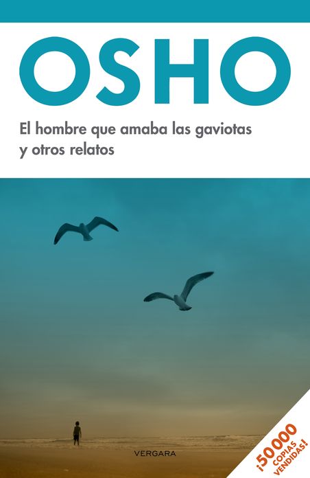 El Hombre que amaba a las gaviotas y otros relatos