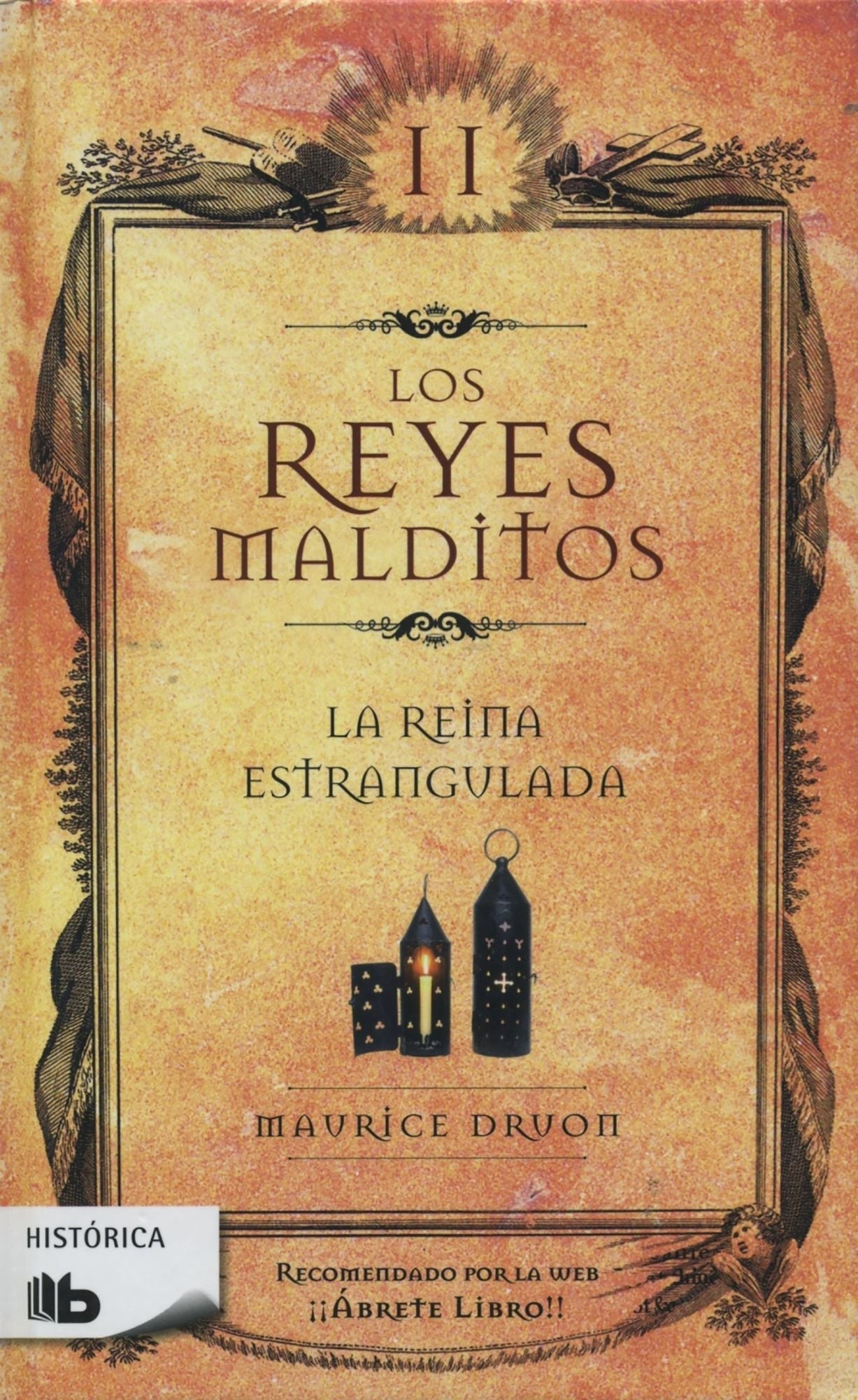 Reyes malditos II. La reina estrangulada
